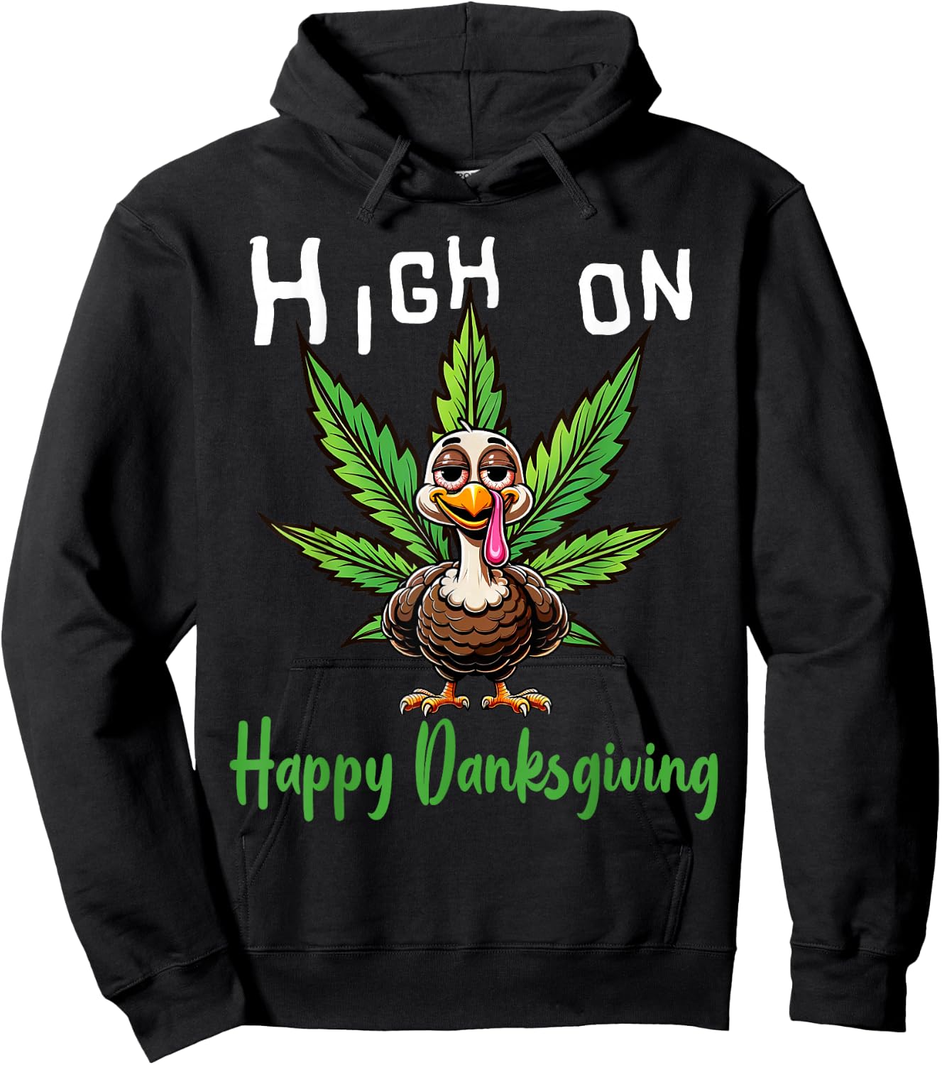 Funny Thanksgiving Weed Stoned Turkey 420 Cannabis Smoker Hoodie - Hoodie | Black