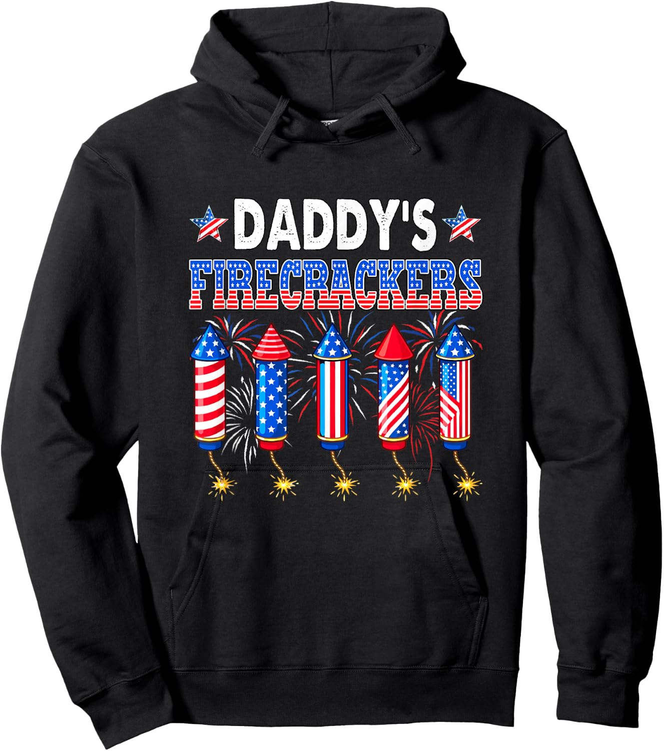 Daddy's Firecrackers 4th of July US Flag Fireworks Patriotic Hoodie - Hoodie | Black