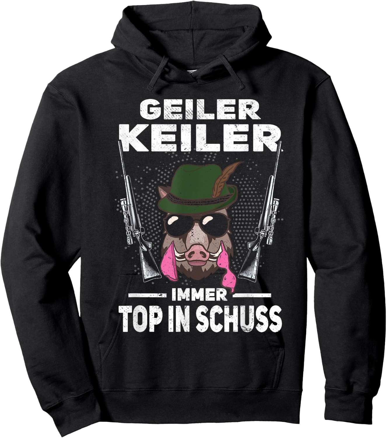 with Text "Geiler Keiler immer Top in Schuss Hunter Wild Boar Hunting", Green, s Hoodie - Hoodie | Black