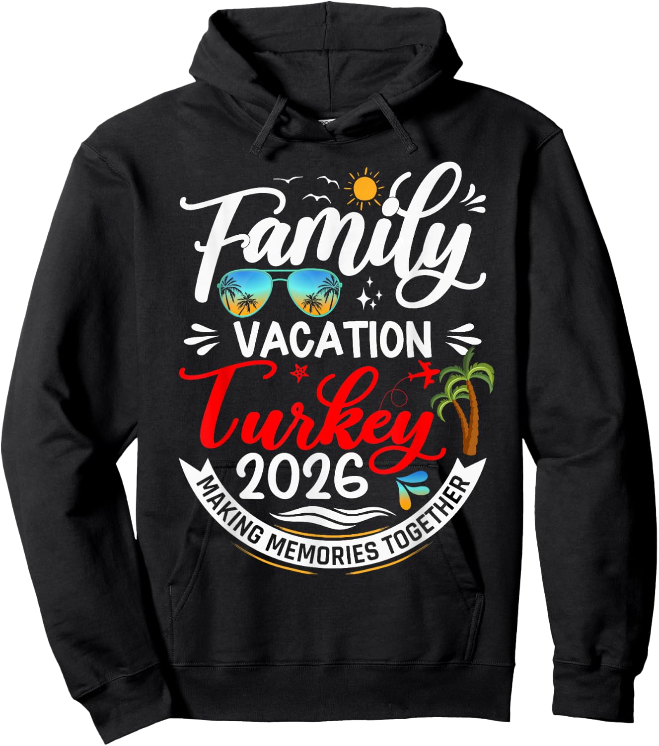 Family Vacation Turkey 2026 Summer Matching Vacation 2026 Hoodie - Hoodie | Black