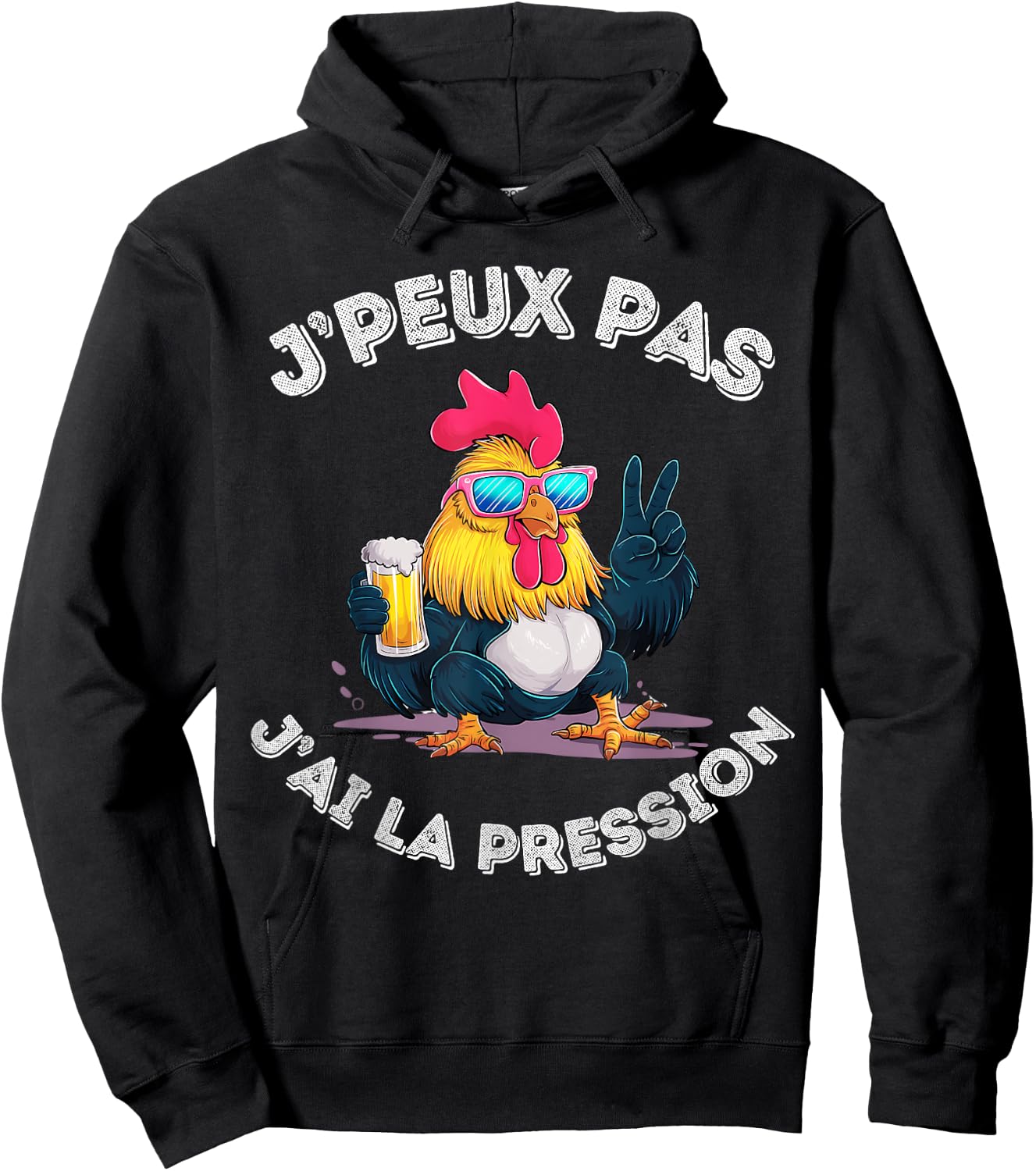Cockerel Chicken Humour Beer Aperitif Je ai La Pression , Black, S Hoodie - Hoodie | Black