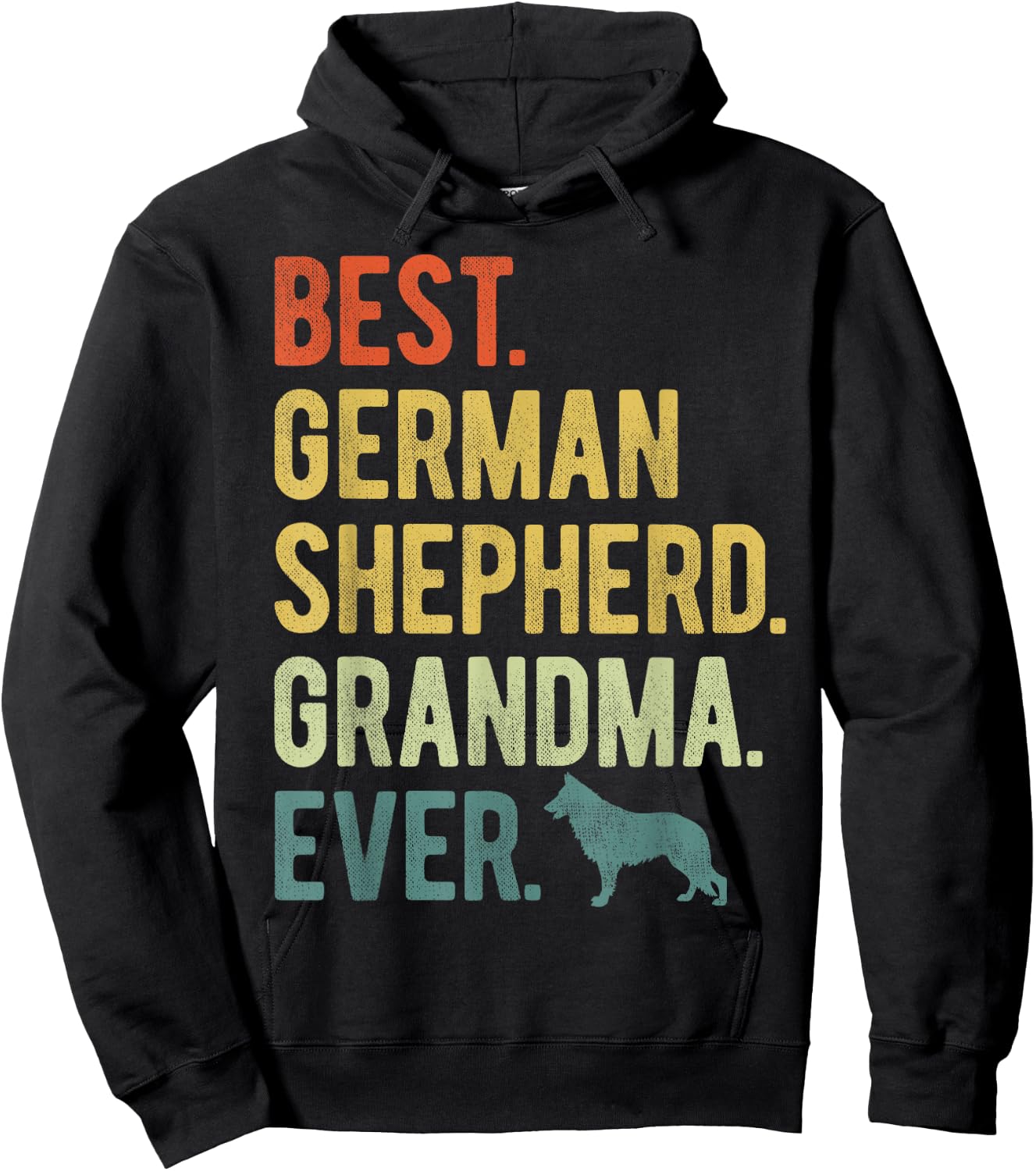 Best German Shepherd Grandma Ever Dog Lovers Mother's Day Hoodie - Hoodie | Black