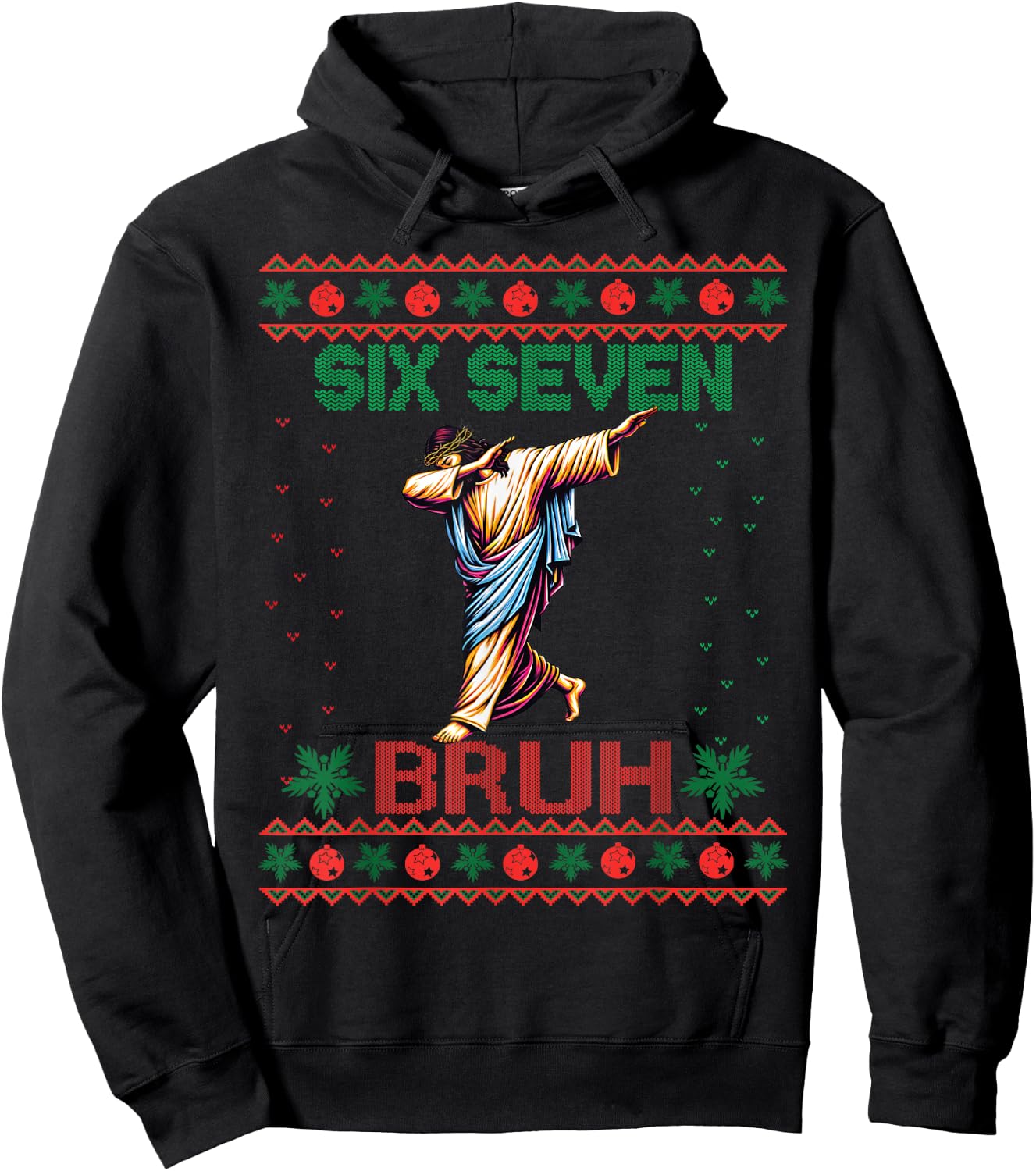 Dabbing Jesus Says Six Seven 67 Meme Ugly Christmas Sweater Hoodie - Hoodie | Black