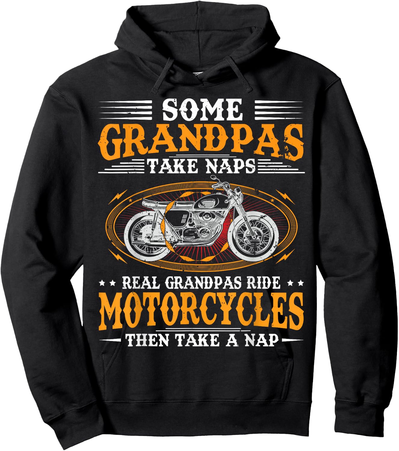 Some Grandpas Take Naps Real Grandpas Ride Motorcycles Hoodie - Hoodie | Black