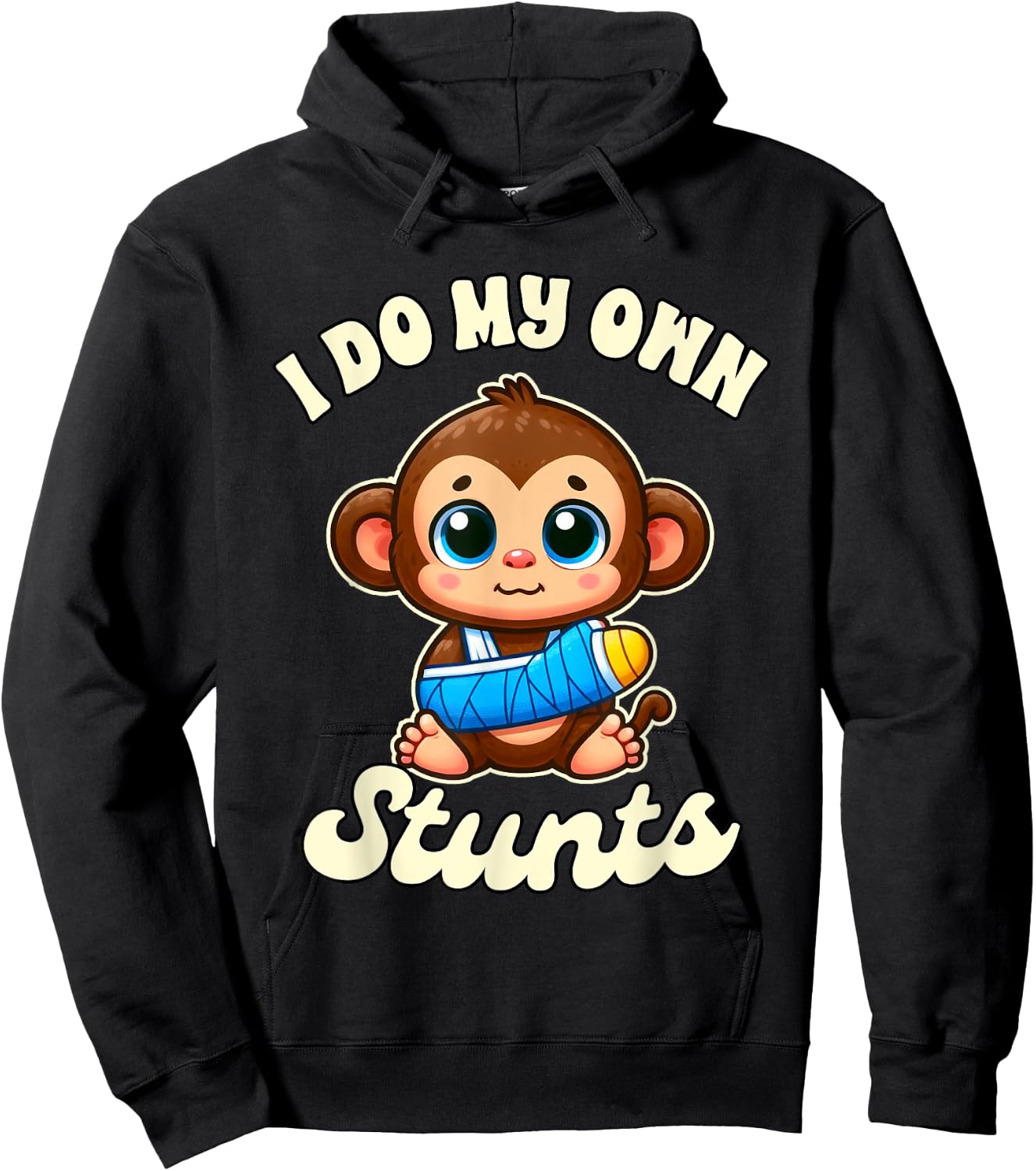 Funny Injury Broken Arm Monkey Get Well I Do My Own Stunts Hoodie - Hoodie | Black