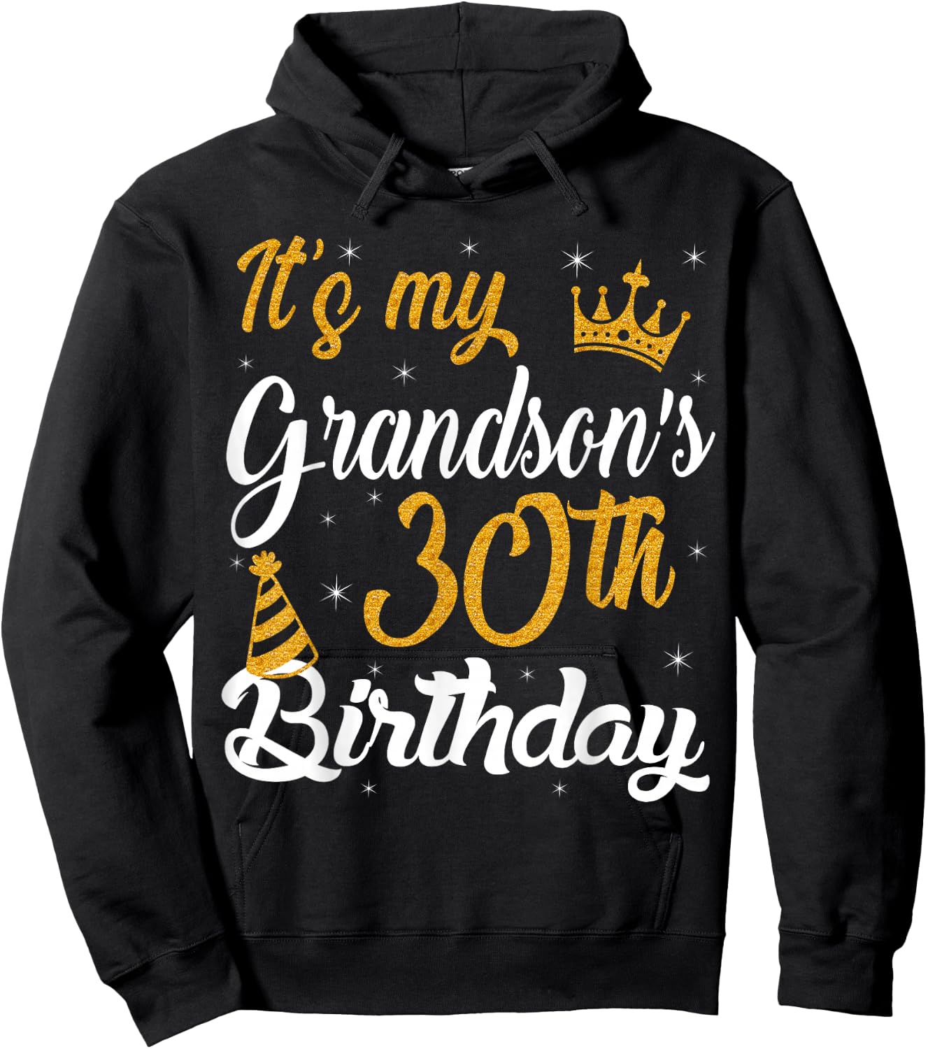 Happy It's My Grandson's 30th Birthday 1995 30 Years Old Hoodie - Hoodie | Black