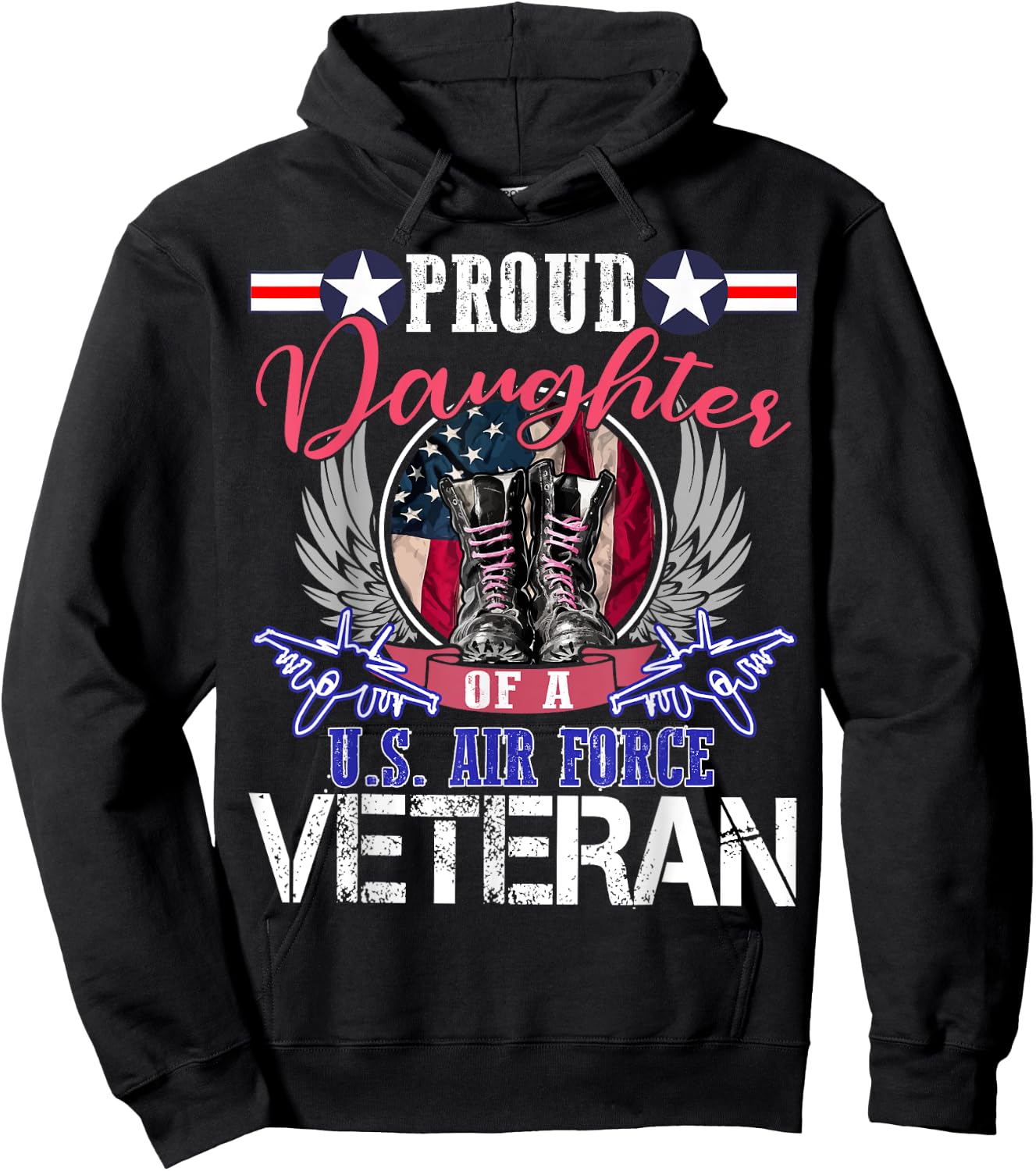 Vintage Proud Daughter Of A U.S. Air Force Veteran Gift Hoodie - Hoodie | Black