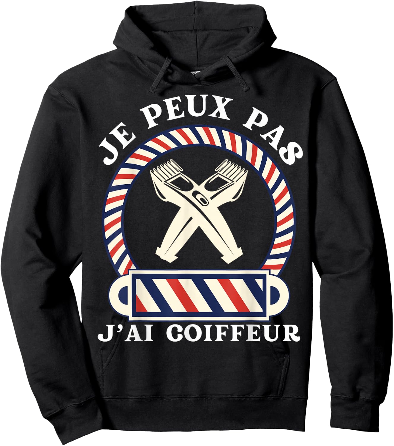 Je Peux Pas, J'ai Coiffeur Gift Humour Hairdresser , Black, S Hoodie - Hoodie | Black