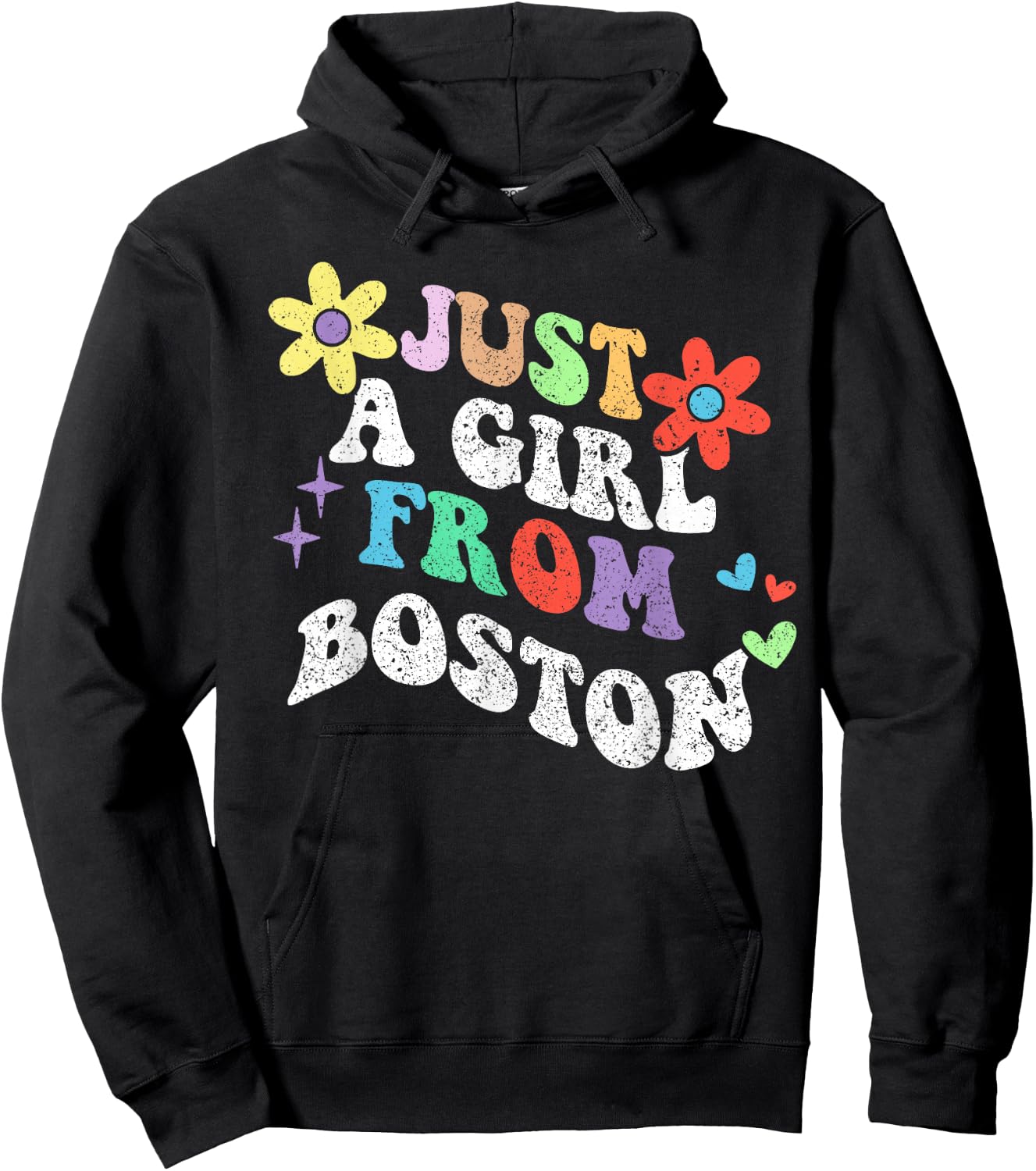 Groovy Just A Girl From Boston Massachusetts Mother's Day Hoodie - Hoodie | Black