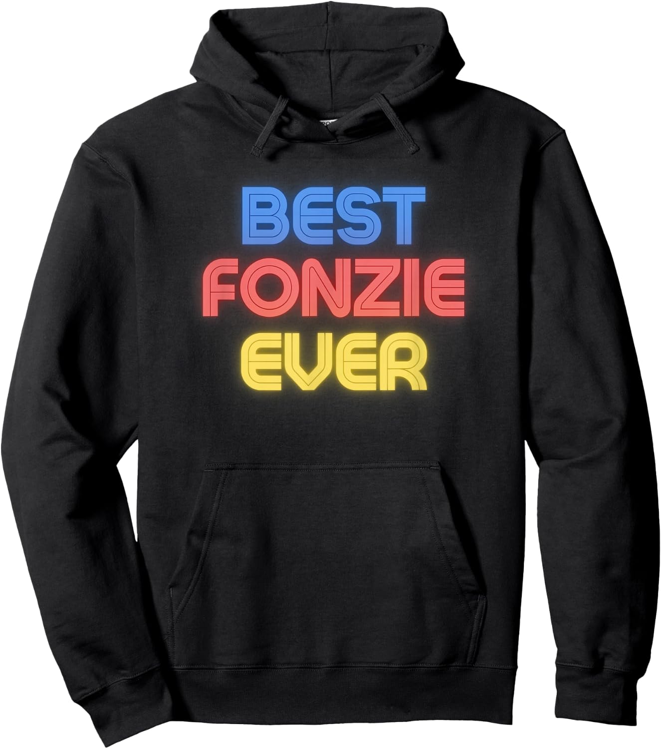 Best Fonzie Ever - Funny Fonzie Name Fonzie Hoodie - Hoodie | Black