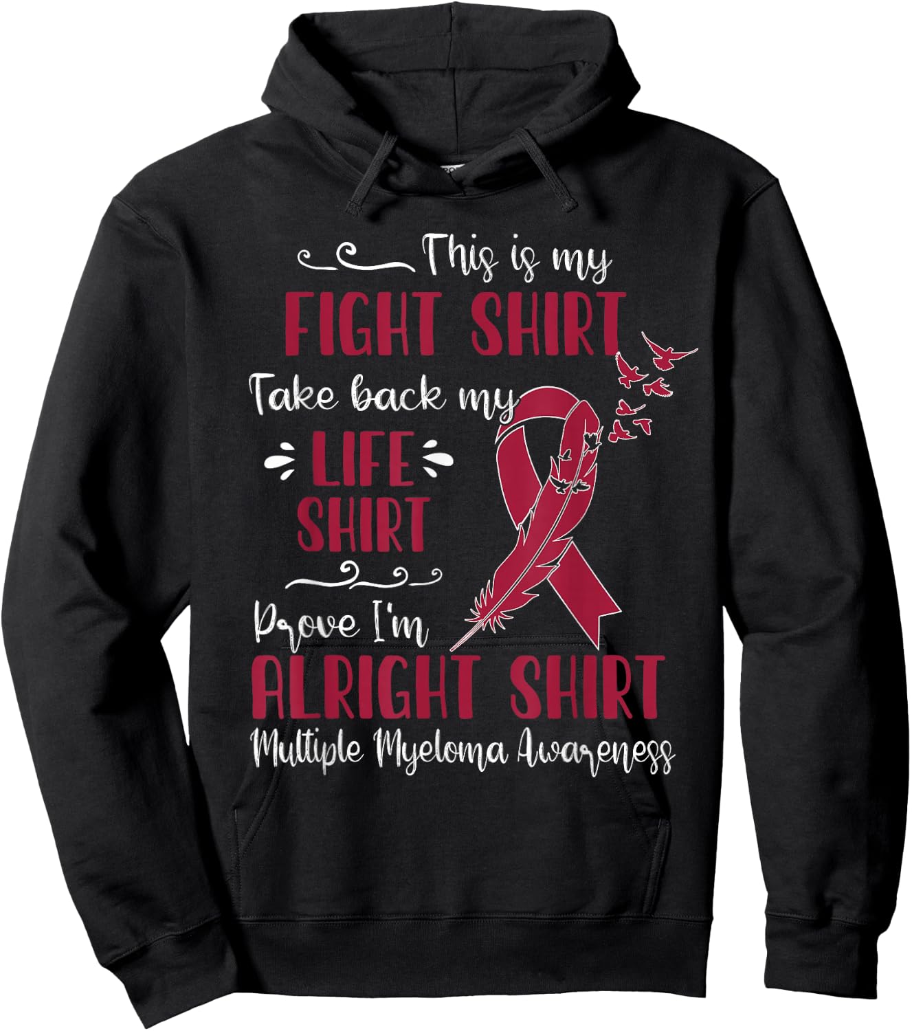 Multiple Myeloma Awareness My Fight Hoodie - Hoodie | Black