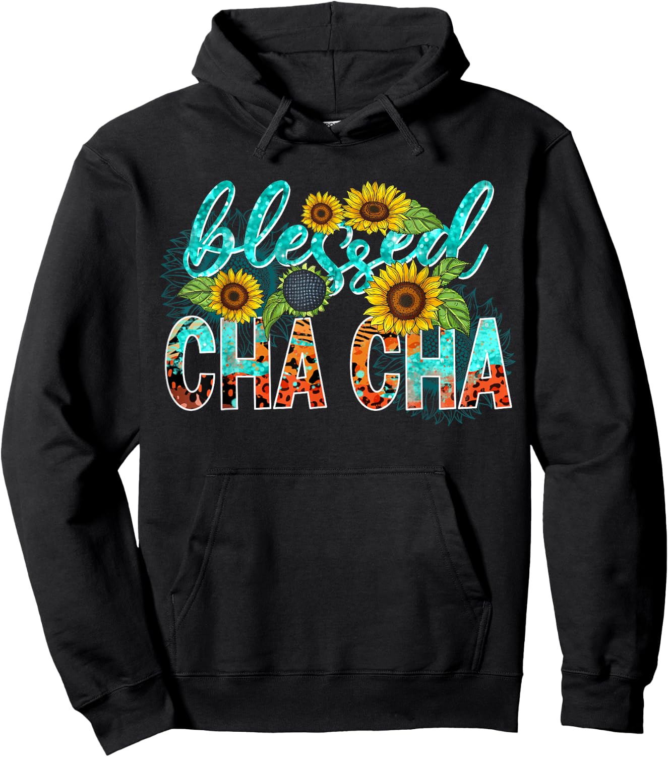 Blessed Cha Cha Cute Sunflower Leopard Mother's Day Family Hoodie - Hoodie | Black