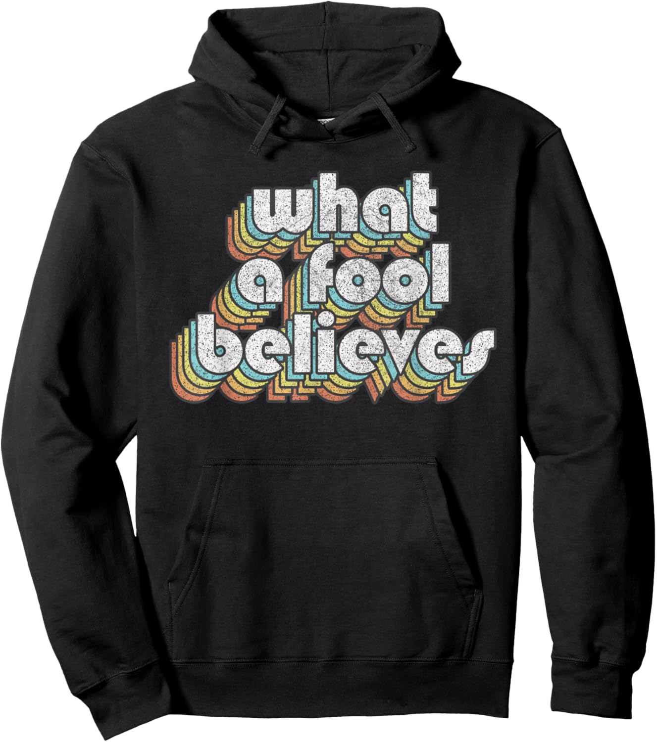 Believes Retro Fool Vintage Music Rock Faded Style Design Hoodie - Hoodie | Black