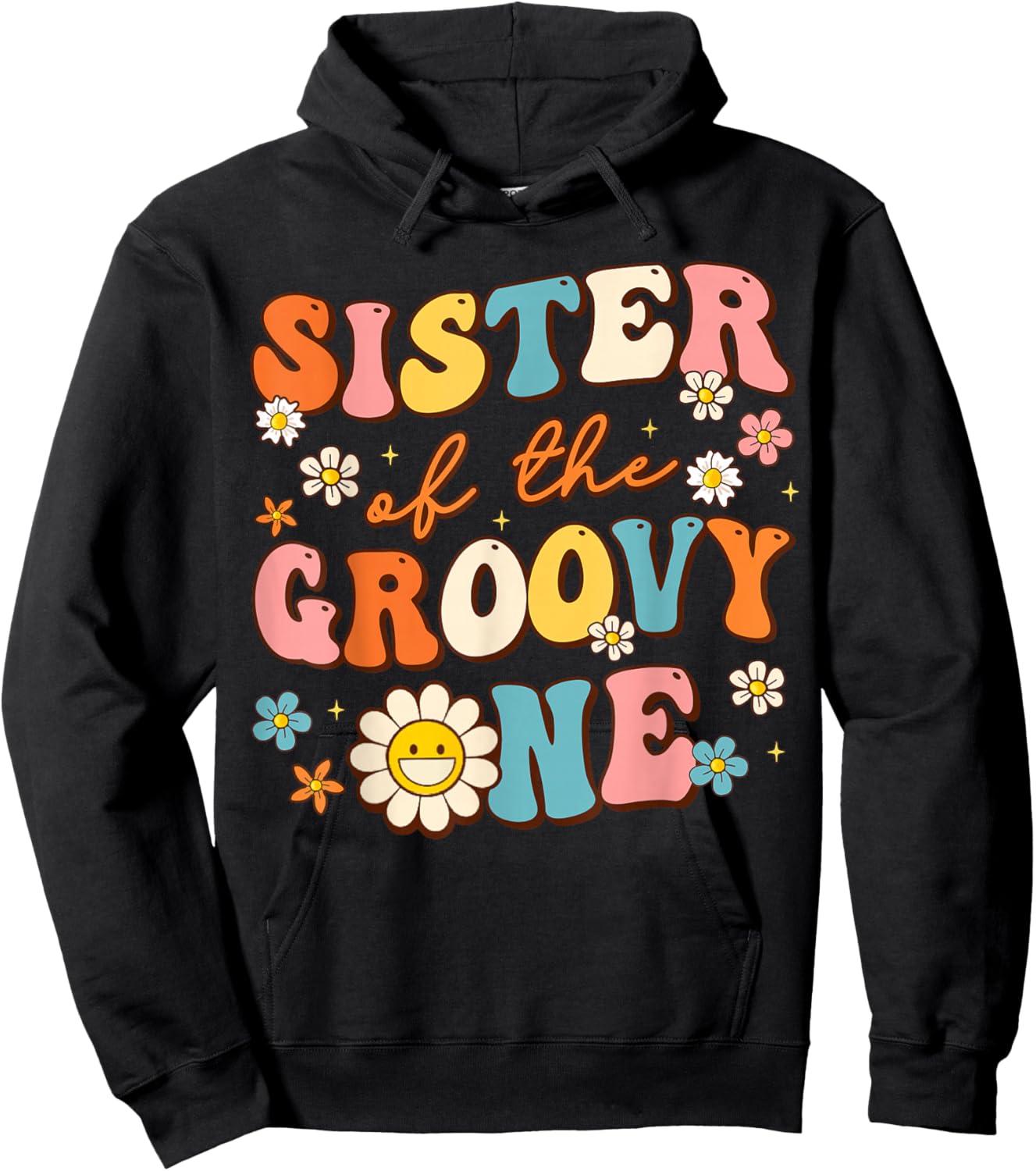 Sister Of The Groovy One 1st Birthday Pregnancy Announcement Hoodie - Hoodie | Black
