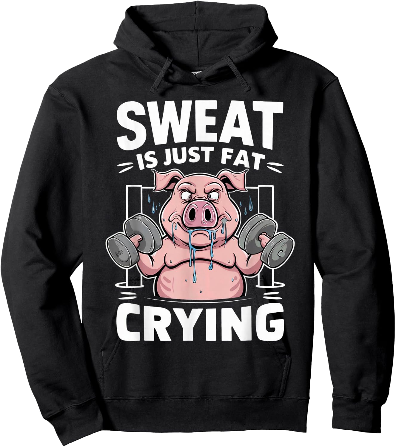 Pig Sweat Is Just Fat Crying Pig Lovers Hoodie - Hoodie | Black