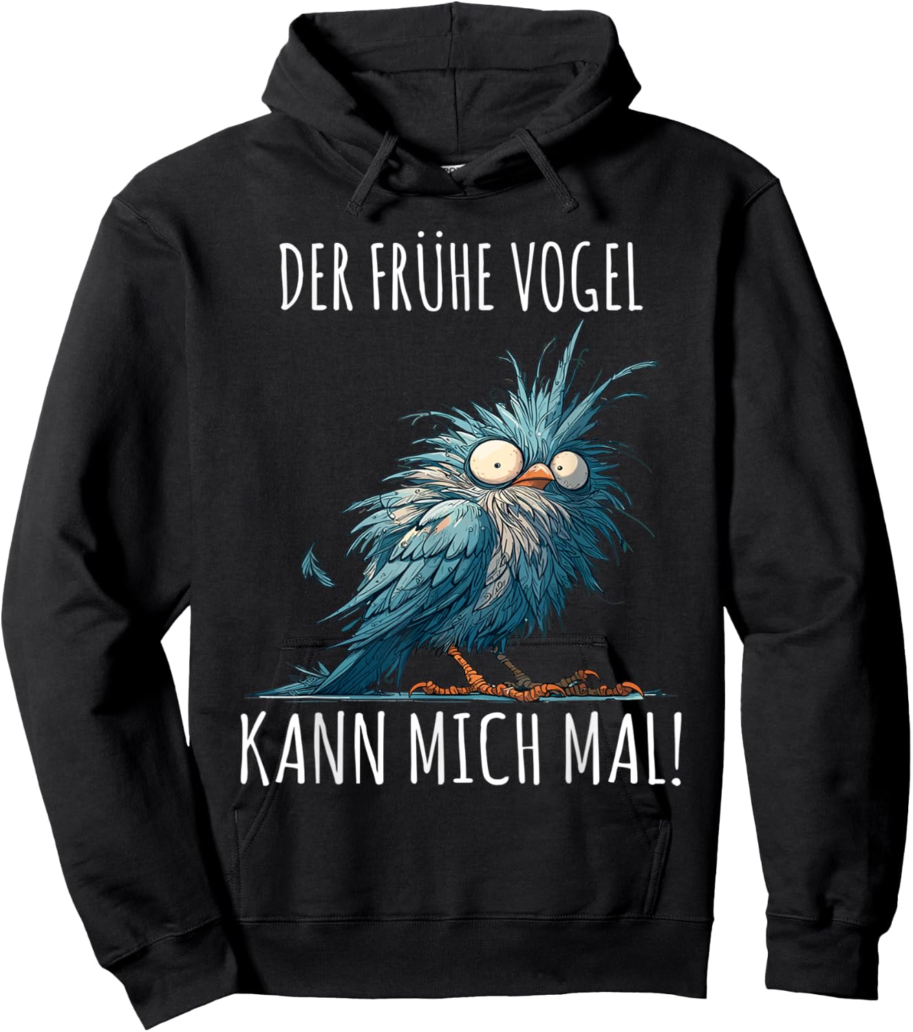 with German Text "Der Frühe Vogel Kann mich mal!", black Hoodie - Hoodie | Black