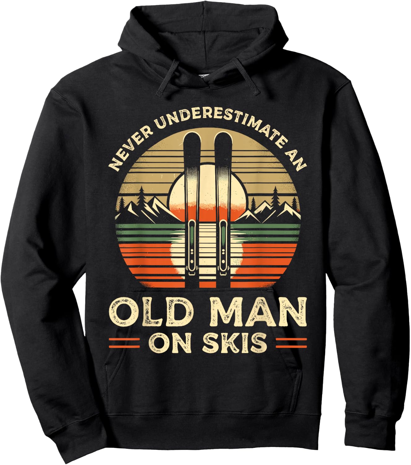 Never Underestimate An Old Man On Skis Skier Skiing Hoodie - Hoodie | Black