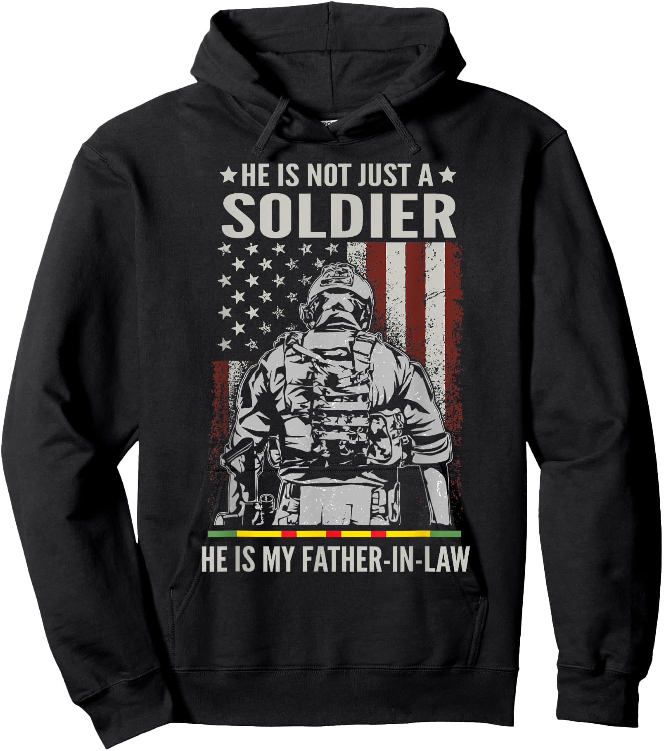 Not Just A Soldier He Is My Father-In-Law US Vietnam Veteran Hoodie - Hoodie | Black
