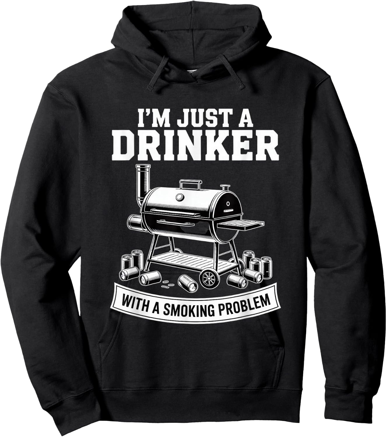 I'm Just A Drinker with A Smoking Problem Grilling BBQ Dads Hoodie - Hoodie | Black