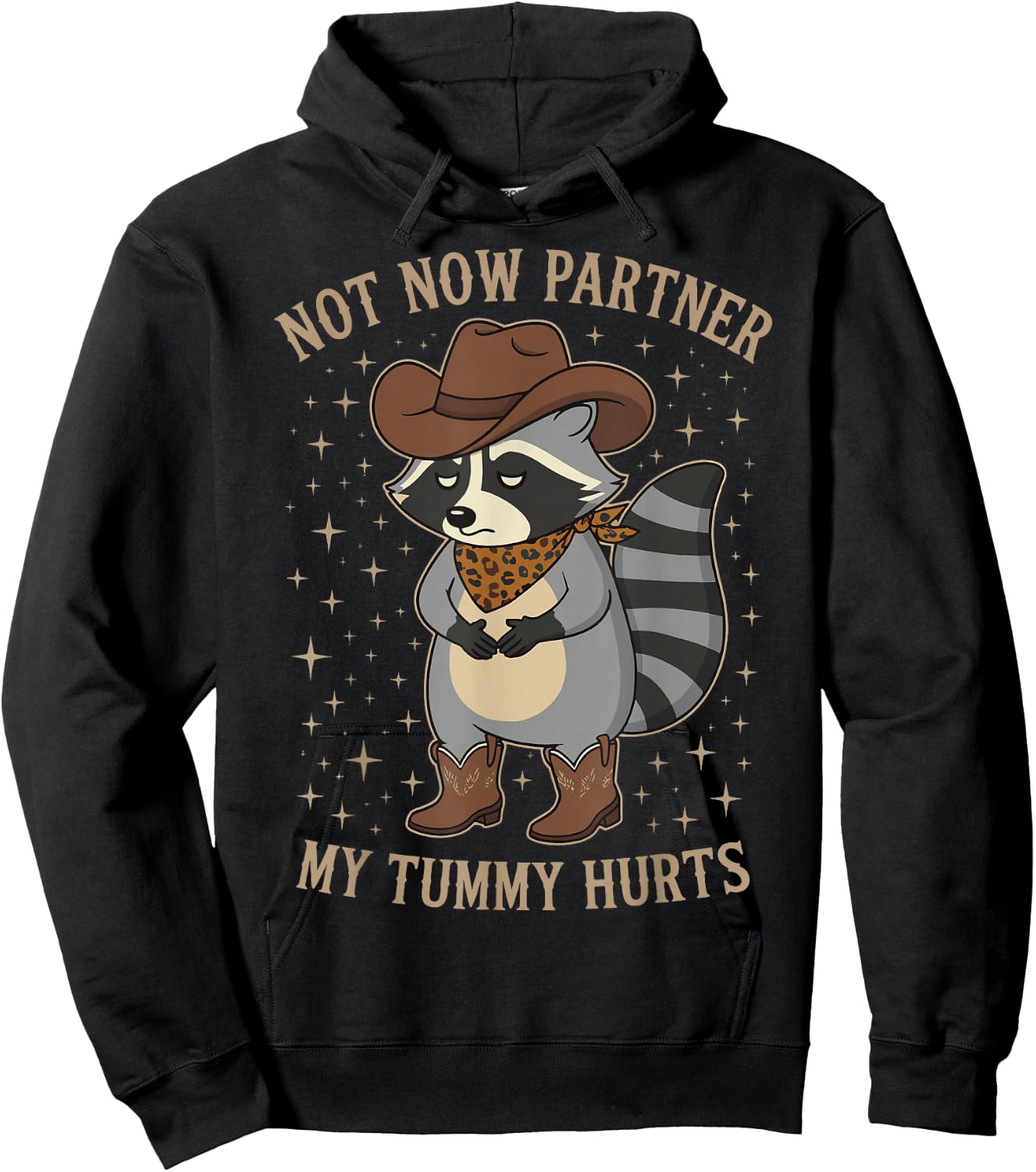 Not Now Partner My Tummy Hurts Hoodie - Hoodie | Black