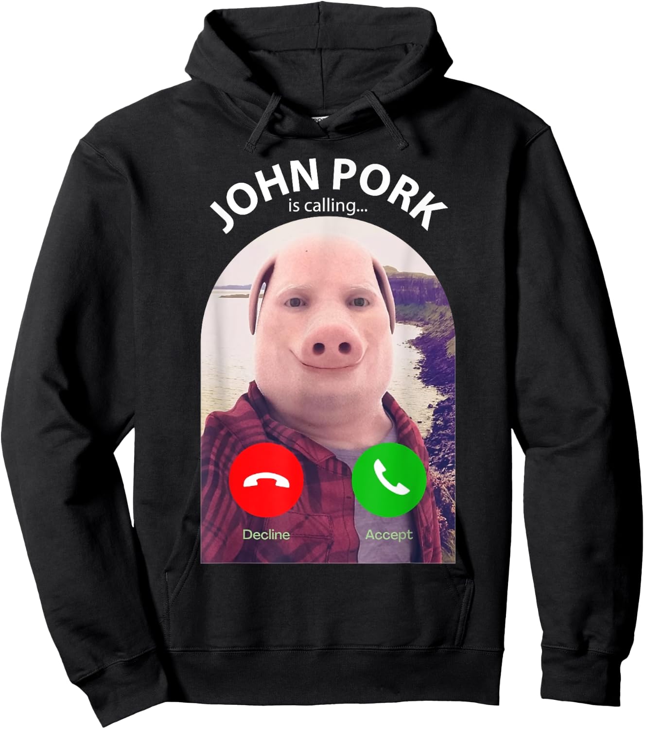 Funny Pig Meme John Pork Is Calling Answer Call Phone Hoodie - Hoodie | Black