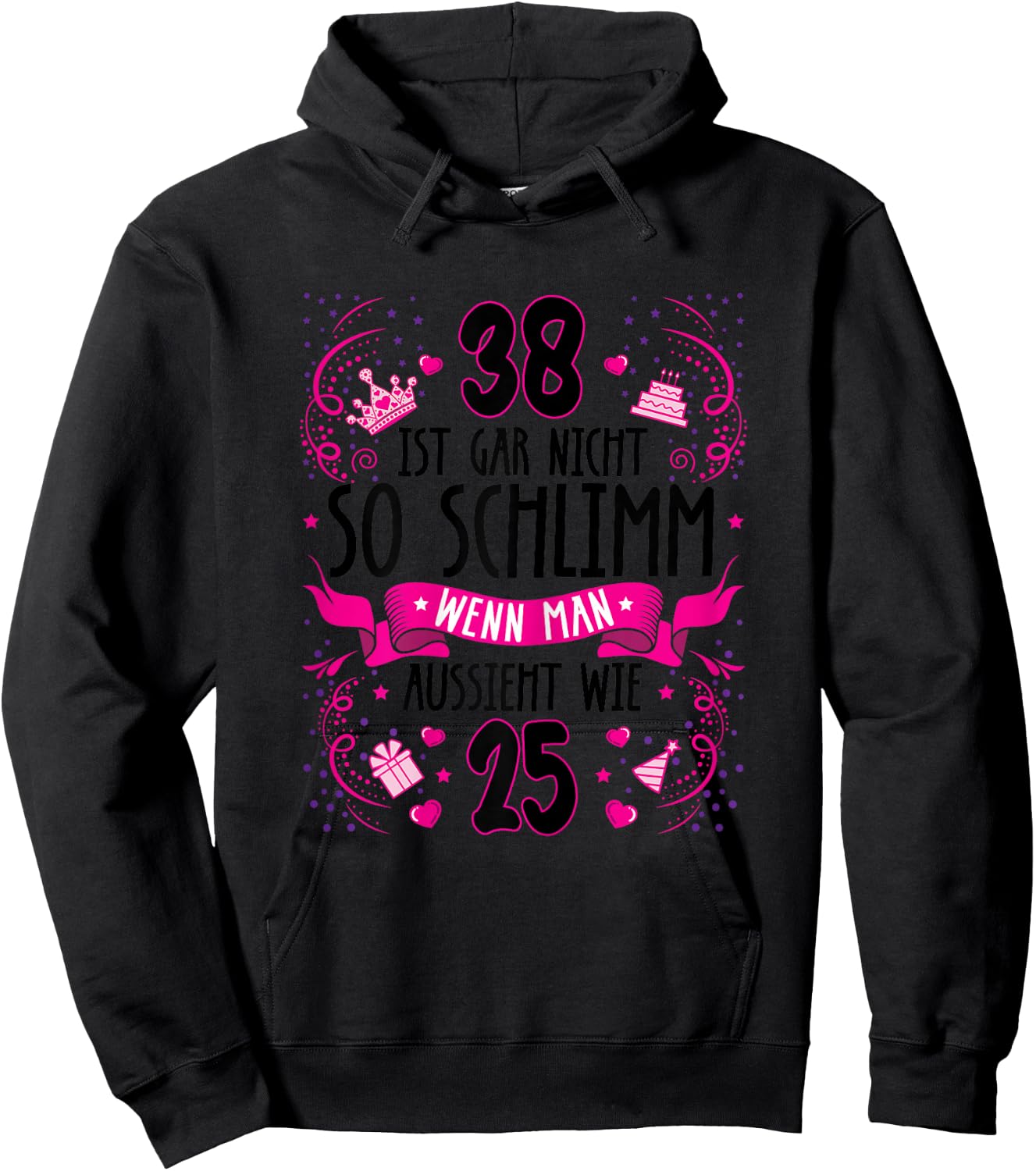 Damen 38 ist gar nicht so schlimm 38. Geburtstag Frauen lustig Hoodie - Hoodie | Black