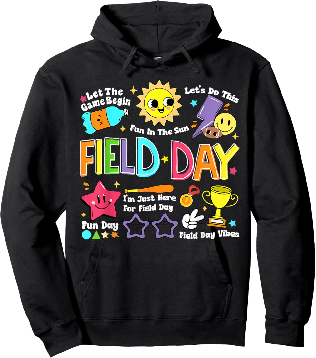 Field Day Fun Day Fun In The Sun Field Trip Student Teacher Women Girls Kids Hoodie - Hoodie | Black