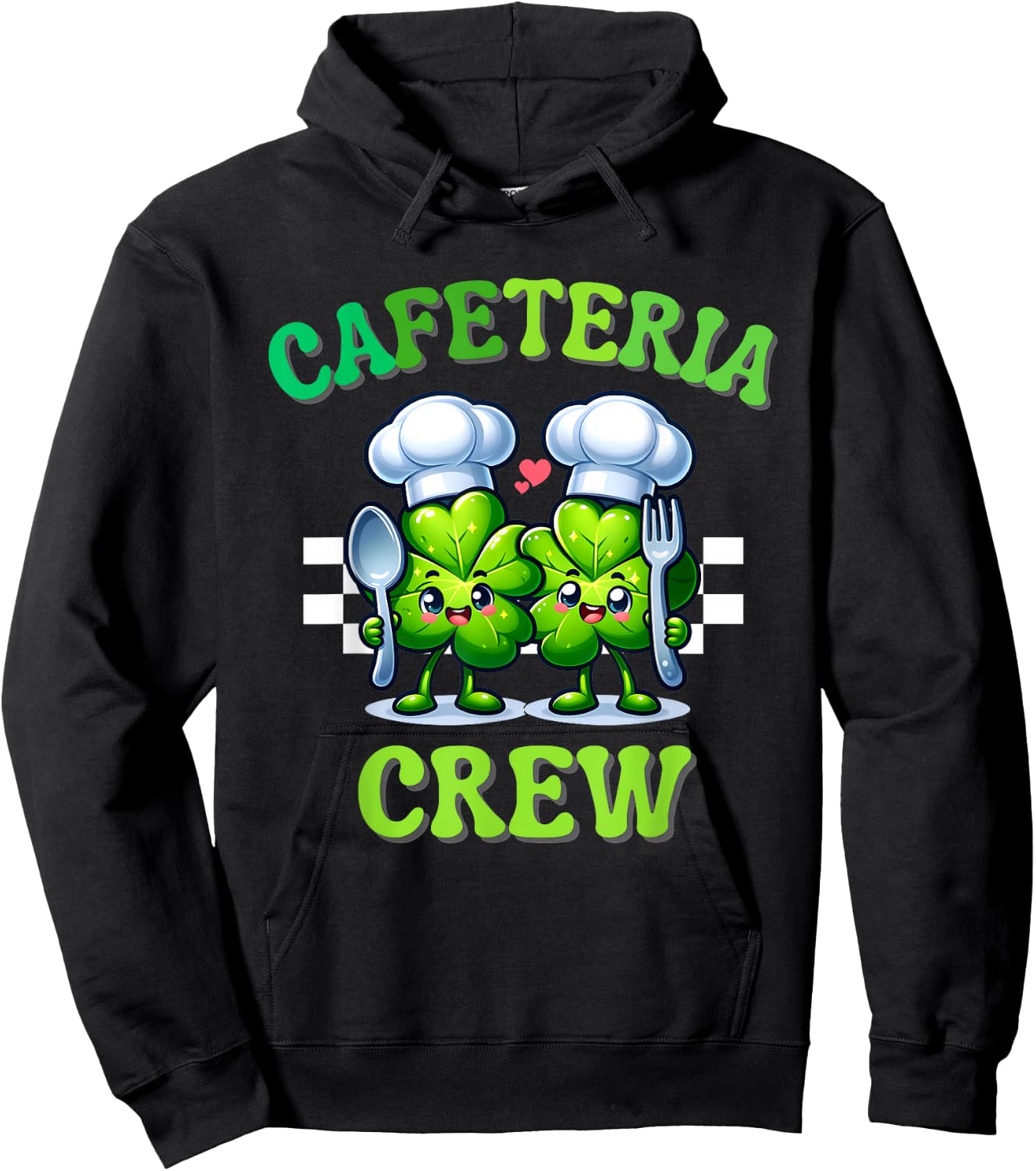 Cute Cafeteria Crew Funny Lunch Lady Squad St Patricks Day Hoodie - Hoodie | Black