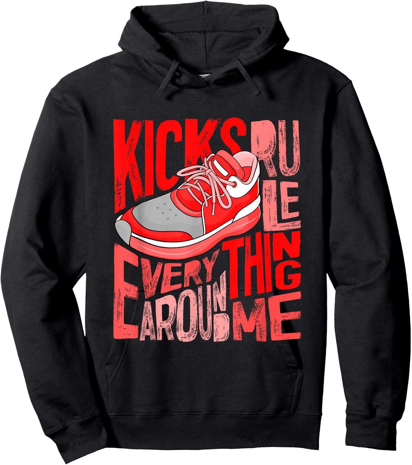 Red Color Kicks Rule Everything Around Me Red Graphic Hoodie - Hoodie | Black