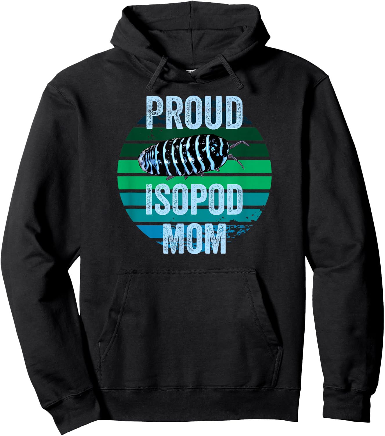 Zebra Isopod Roly Poly Proud Isopod Mom Funny Pill Beetle Lover Hoodie - Hoodie | Black