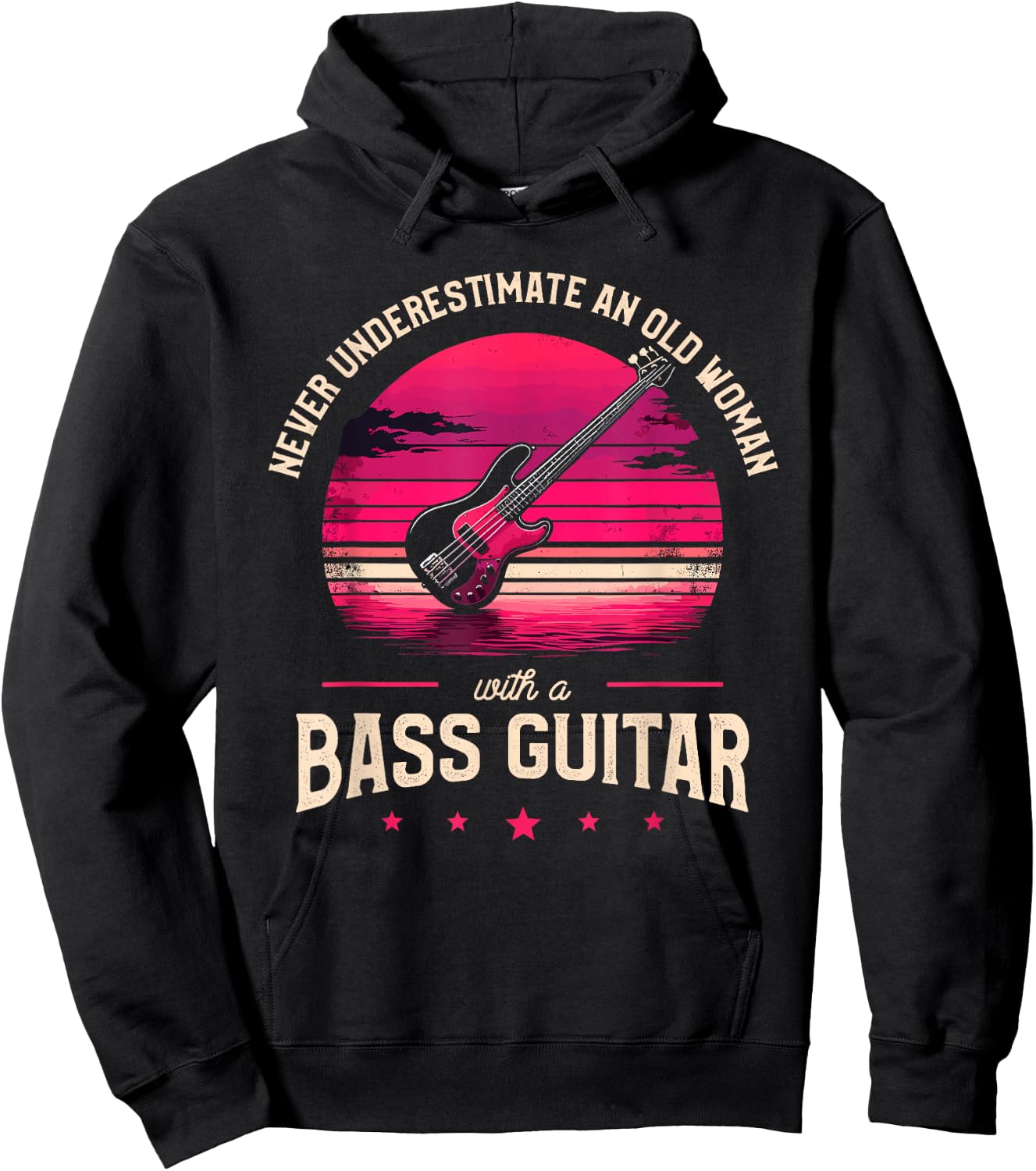 Never Underestimate An Old Woman With A Bass Guitar Bassist Hoodie - Hoodie | Black