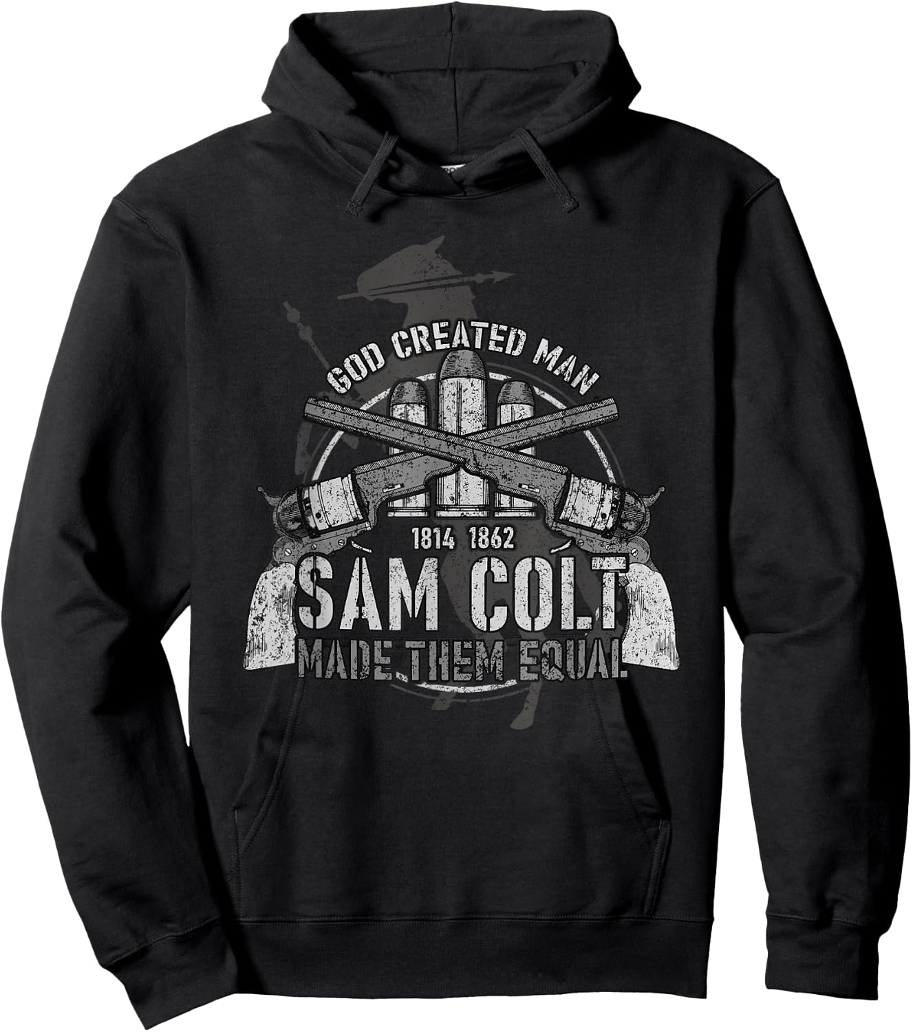 God Created Man Sam Colt Made Them Equal Hoodie - Hoodie | Black