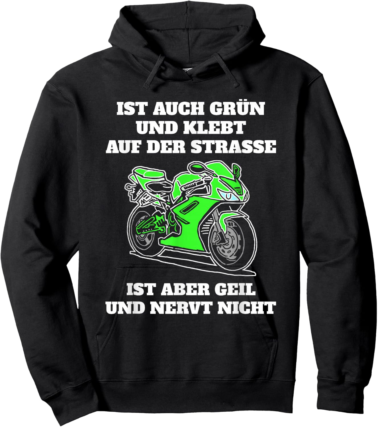 Ist auch grün und klebt auf der Straße Motorradfahrer Hoodie - Hoodie | Black