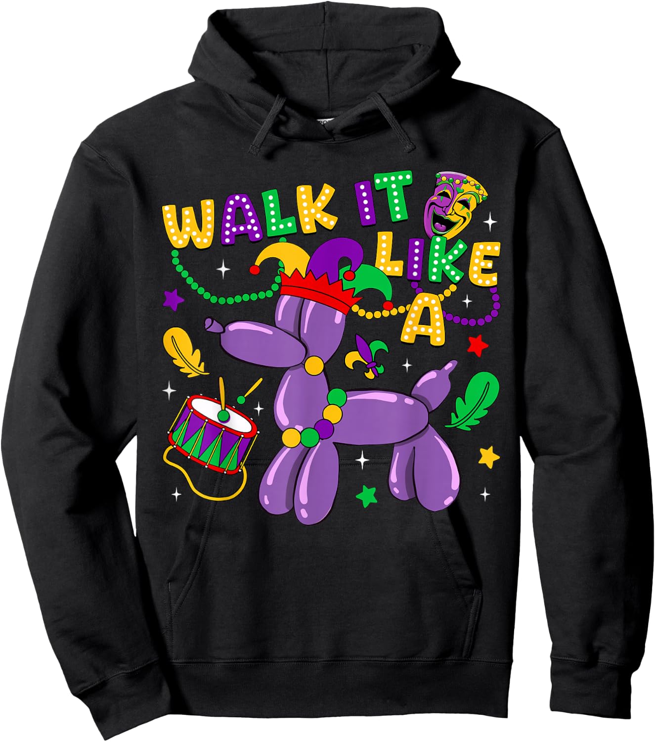 Walk It Like A Dog Mardi Gras Carnival Party Women Men Kid Hoodie - Hoodie | Black
