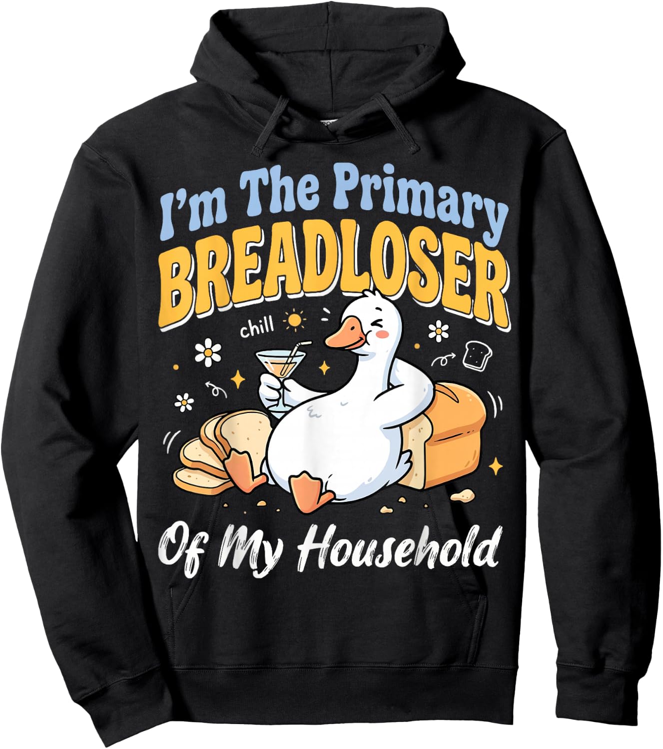 I'm The Primary Breadloser of My Household Hoodie - Hoodie | Black