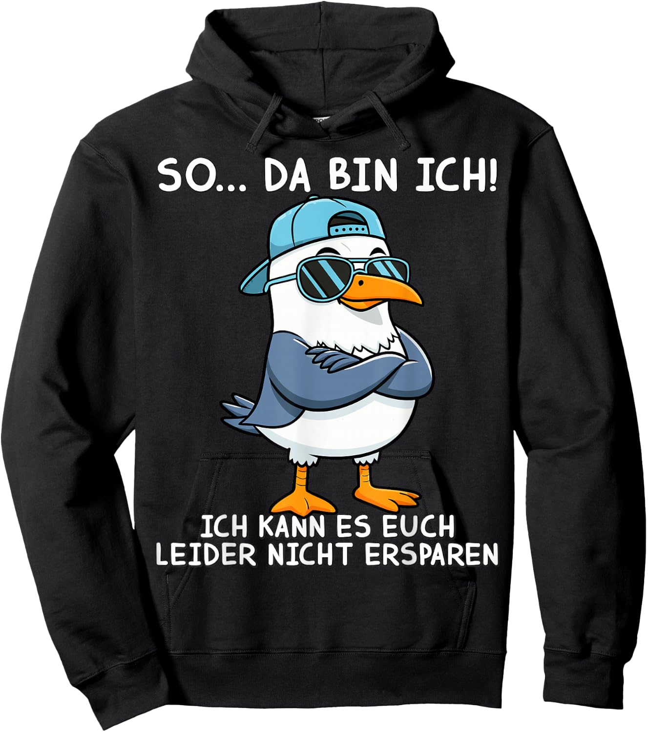 Funny Sprüch Lustige Männer Damen Möwe So Da Bin Ich Hoodie - Hoodie | Black