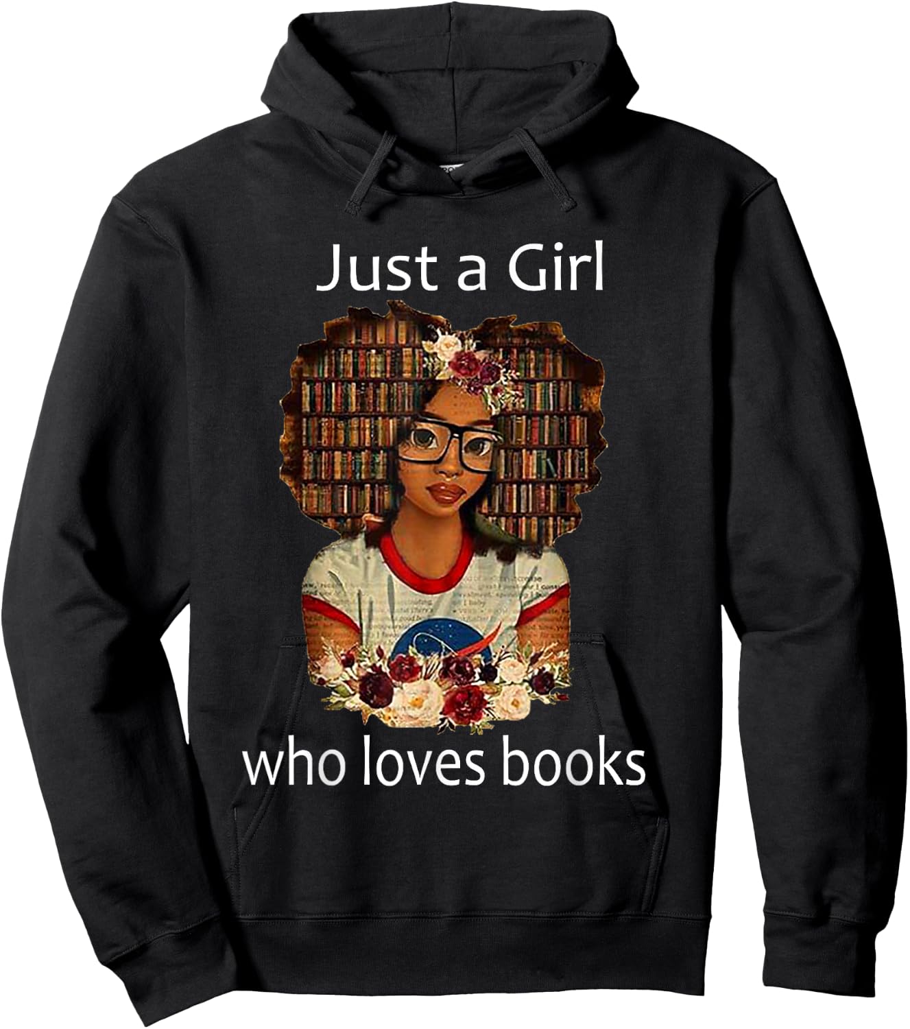 Just a Girl who loves books - African American Hoodie - Hoodie | Black