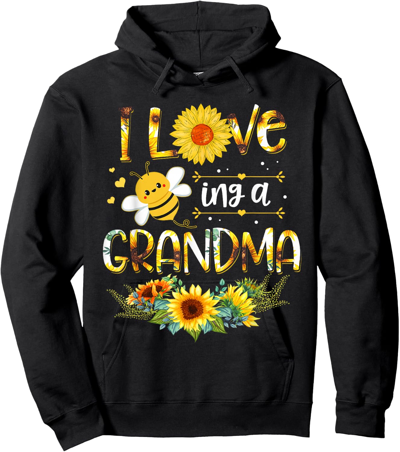 I Love Being A Grandma Sunflower Bee Mother's Day Hoodie - Hoodie | Black