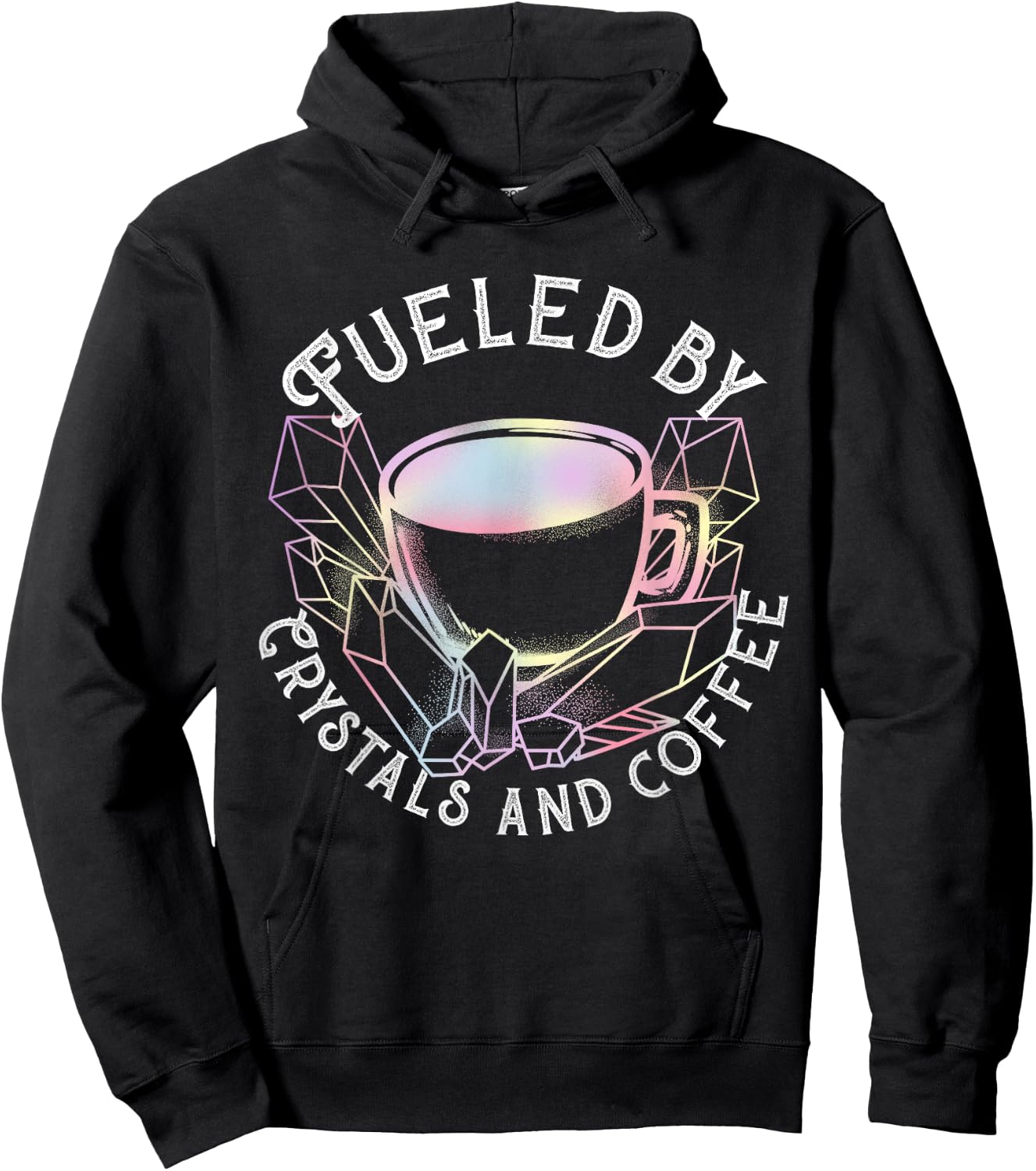Fueled By Crystals And Coffee I Spiritual Chakra Gemstone Hoodie - Hoodie | Black
