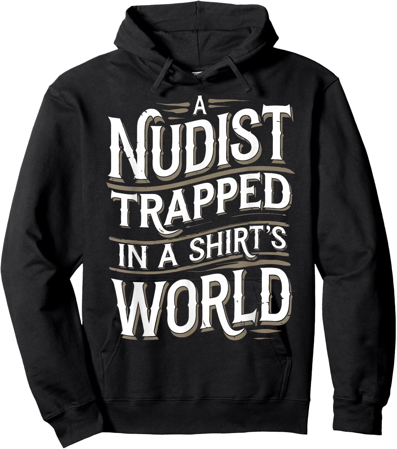 Nudist Anti Clothes Naked Naturist Hoodie - Hoodie | Black