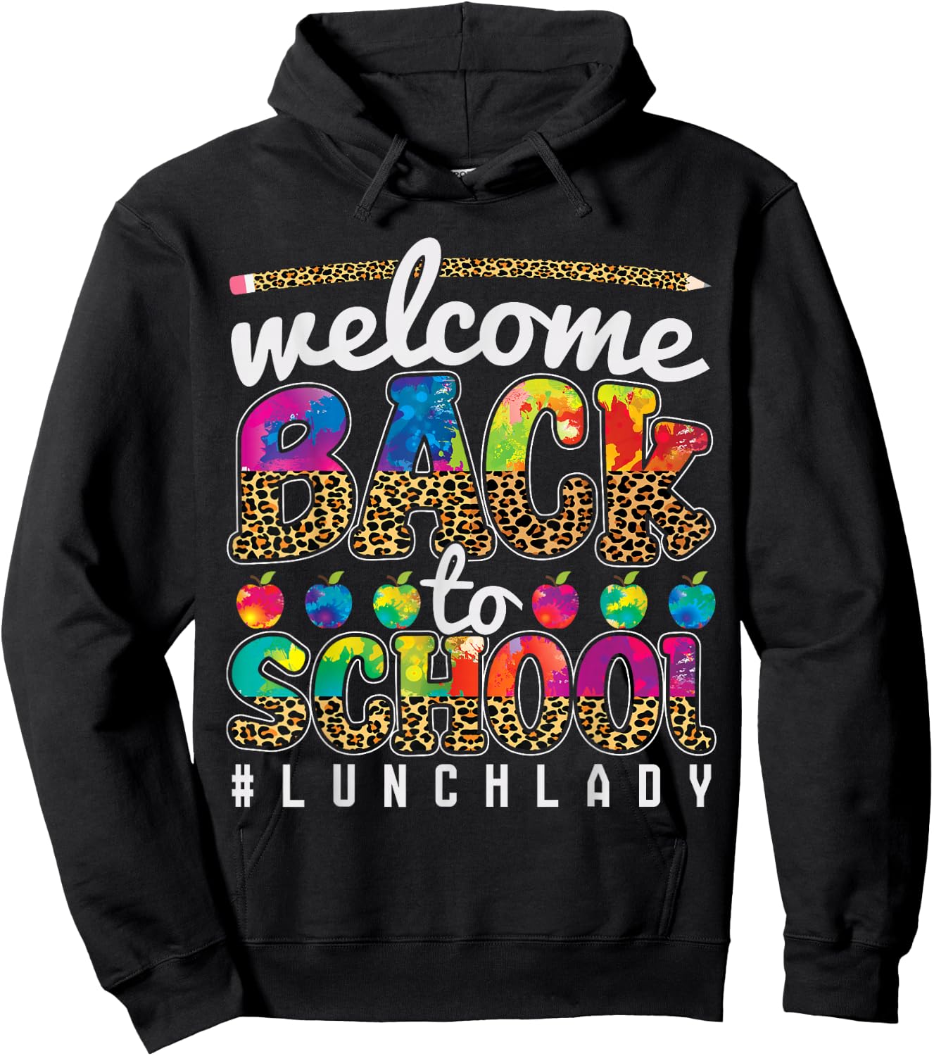 Welcome Back To School Lunch Lady 1st Day Of School Leopard Hoodie - Hoodie | Black