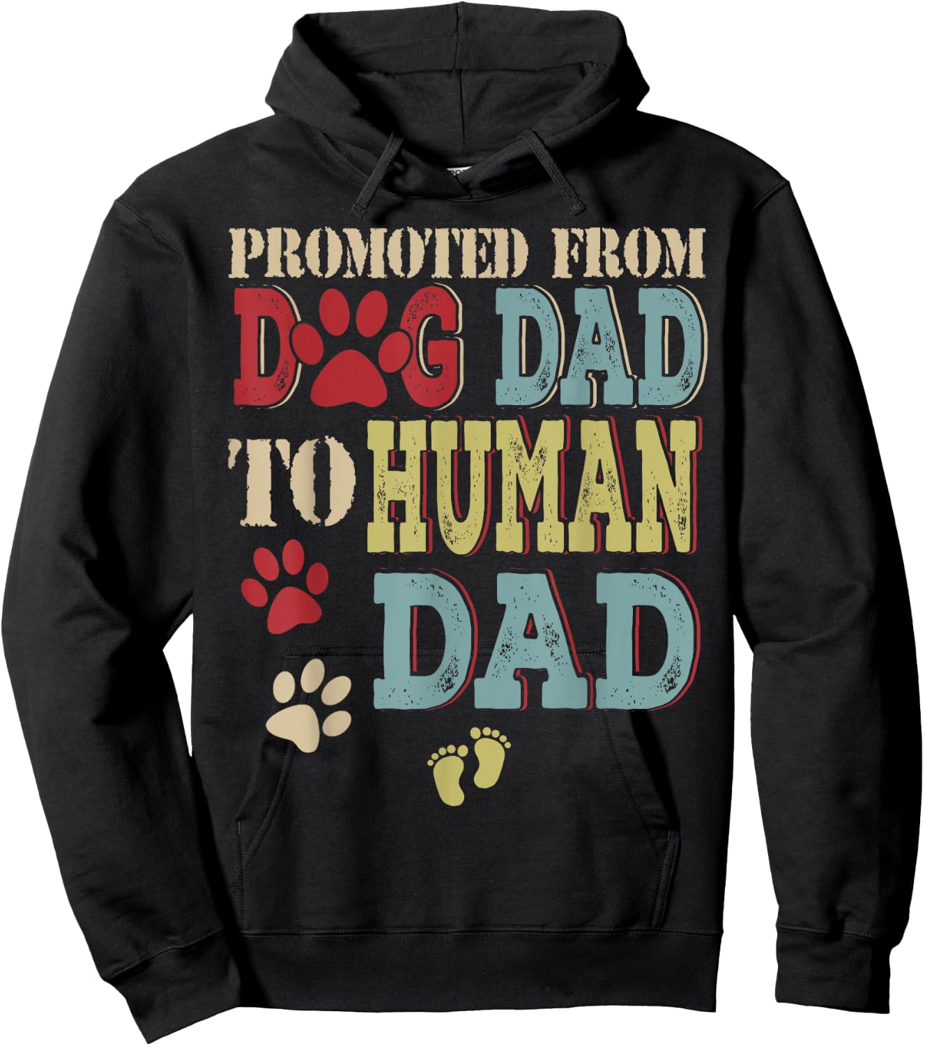 Promoted From Dog Dad To Human Dad Father's Day Dog Lover Hoodie - Hoodie | Black