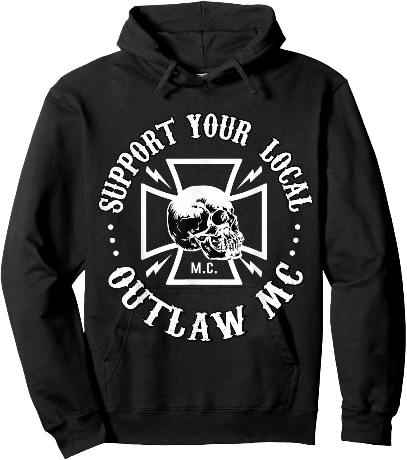 Support Your Local Outlaw MC Hoodie - Hoodie | Black