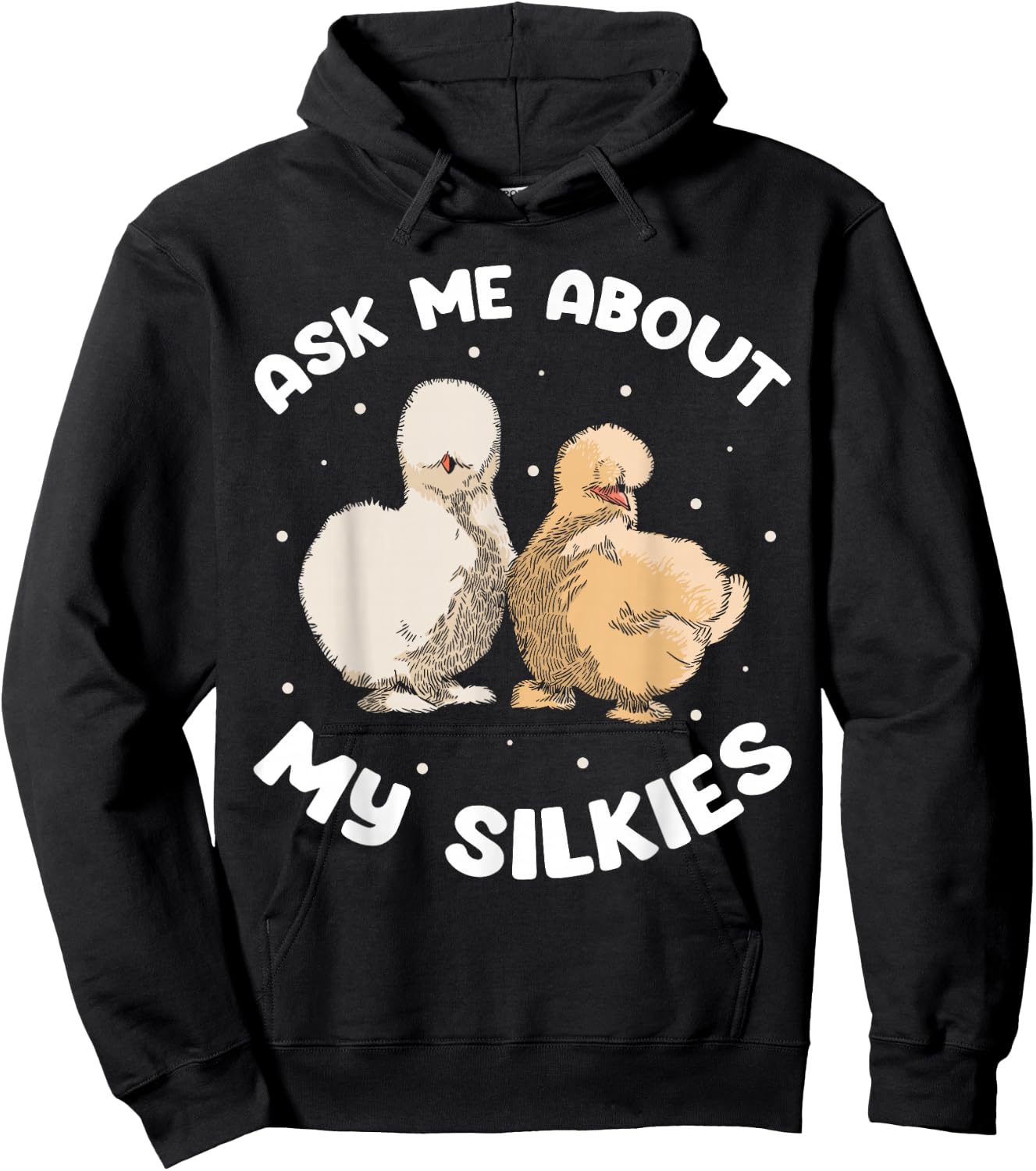 Silkie Chicken Owner Mama Silkie Chicken Stuffed Animal Hoodie - Hoodie | Black