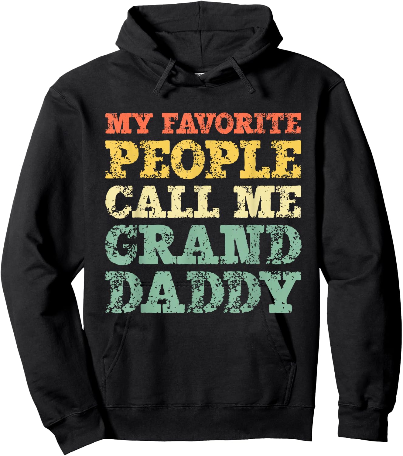 My Favorite People Call Me Granddaddy Vintage Grandpa Hoodie - Hoodie | Black