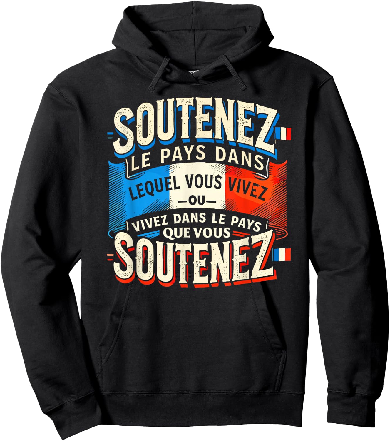 Support The Country Gift French Flag Patriotism France , Black, S Hoodie - Hoodie | Black