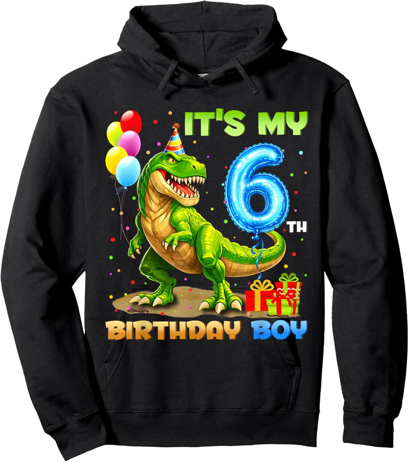 It's My 6th Birthday Happy 6 Year T-Rex Boys Funny Party Hoodie - Hoodie | Black