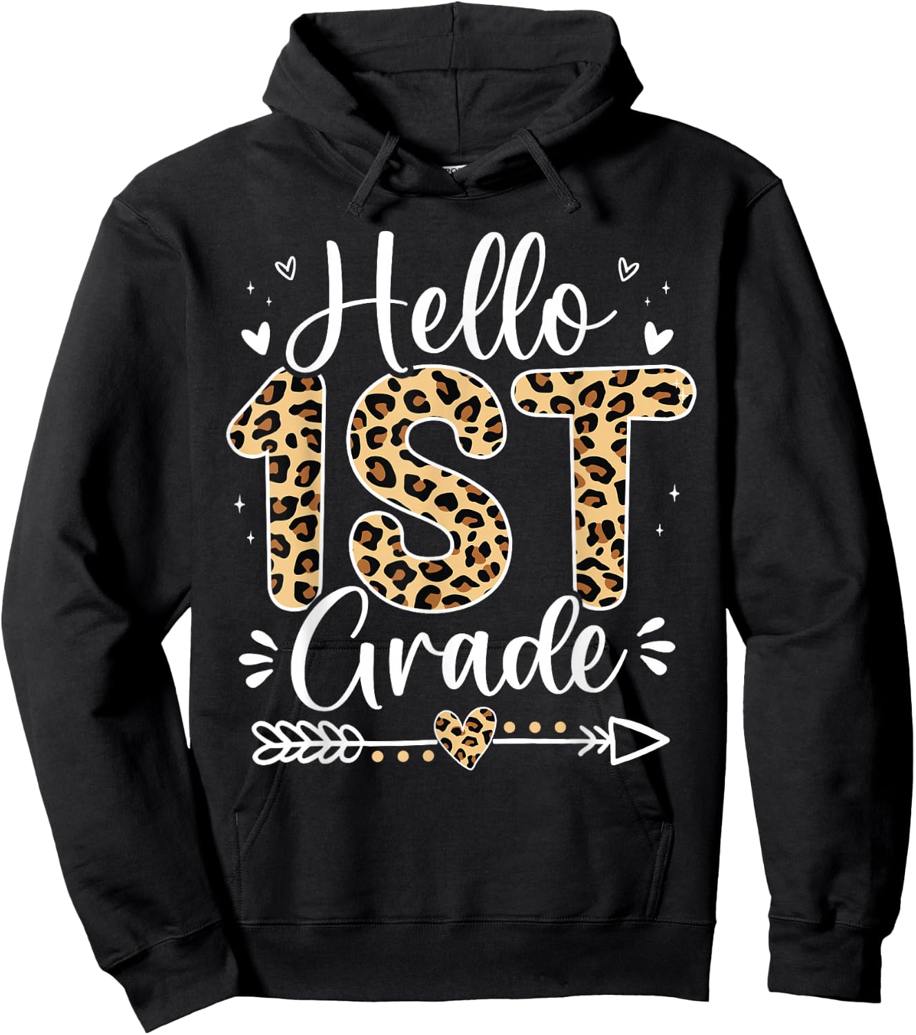 Hello 1st Grade Leopard Teacher Students Back To School Girl Hoodie - Hoodie | Black