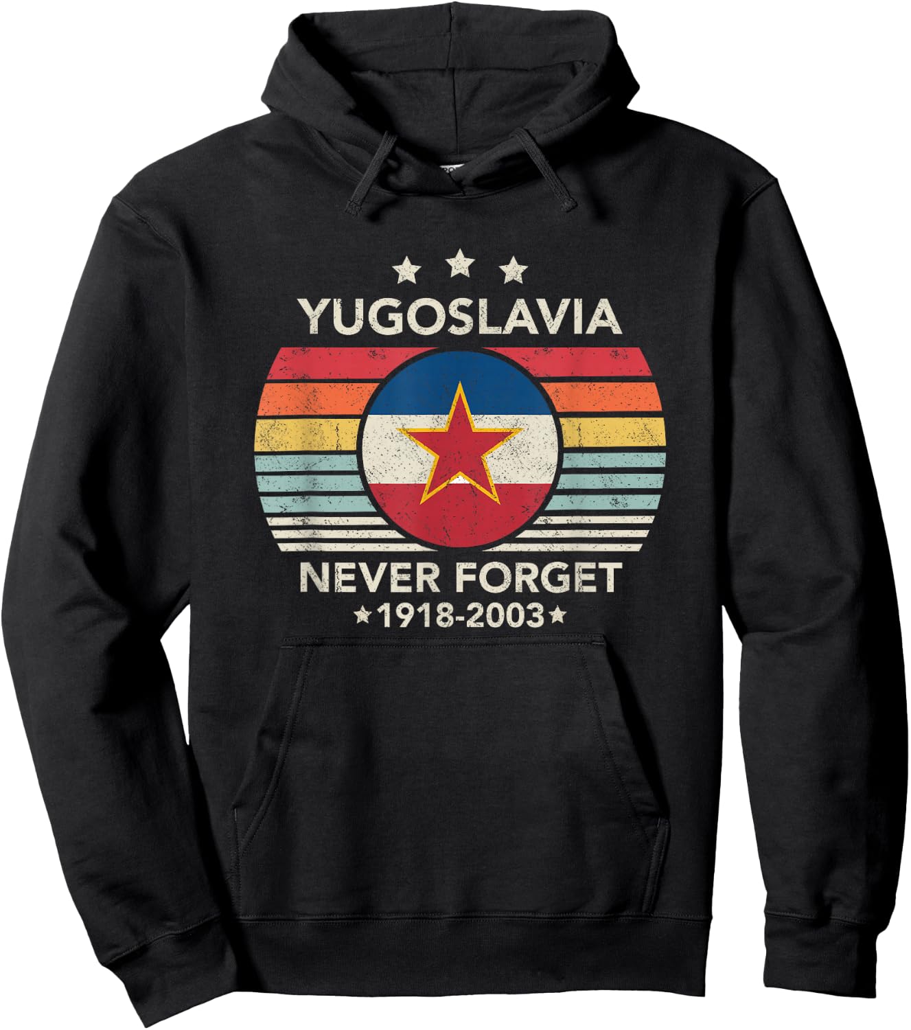 Never Forget Yugoslavia Vintage Retro Style , Black, S Hoodie - Hoodie | Black
