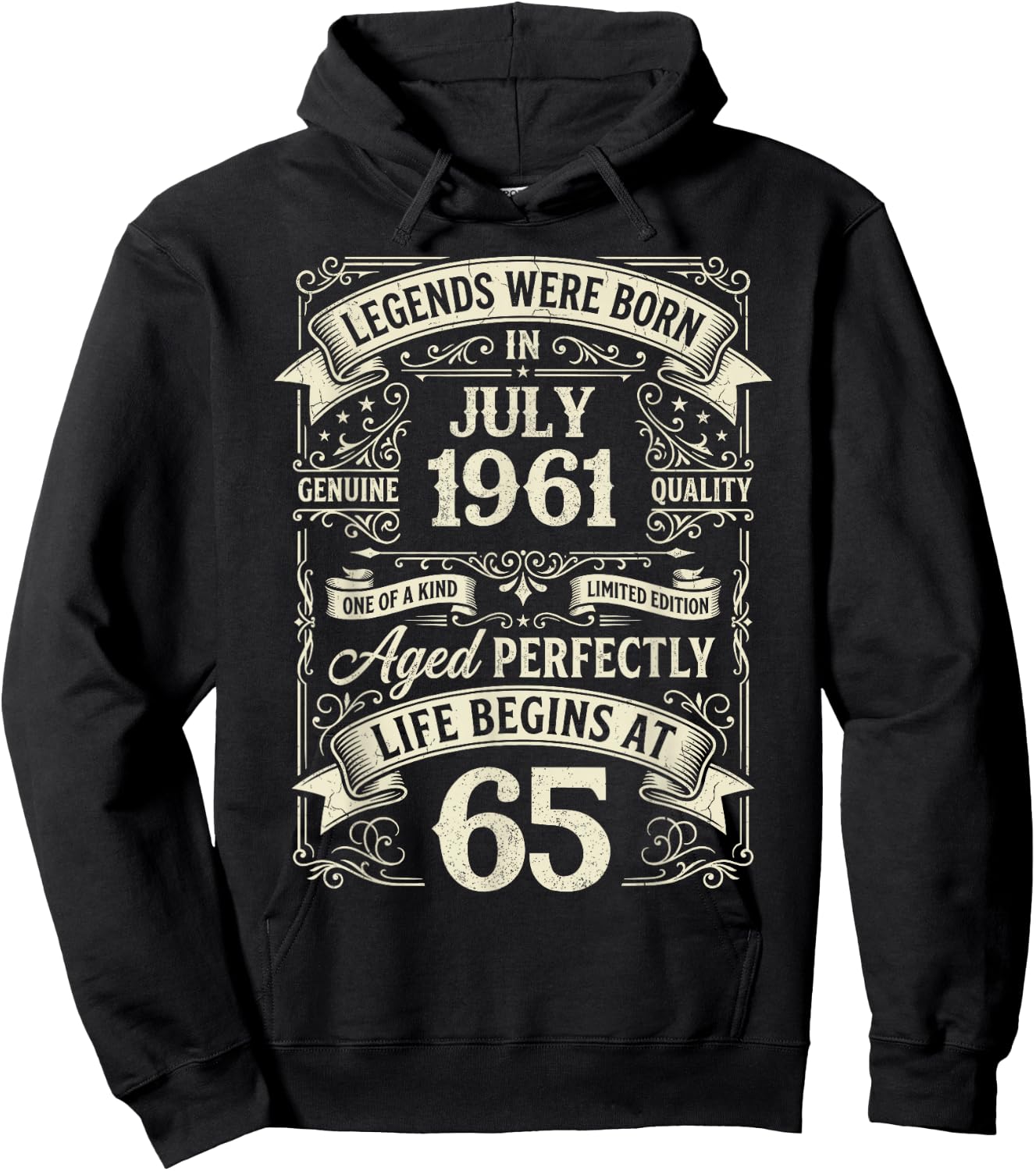 Vintage 65th Birthday Legends Born in July 1961 Hoodie - Hoodie | Black